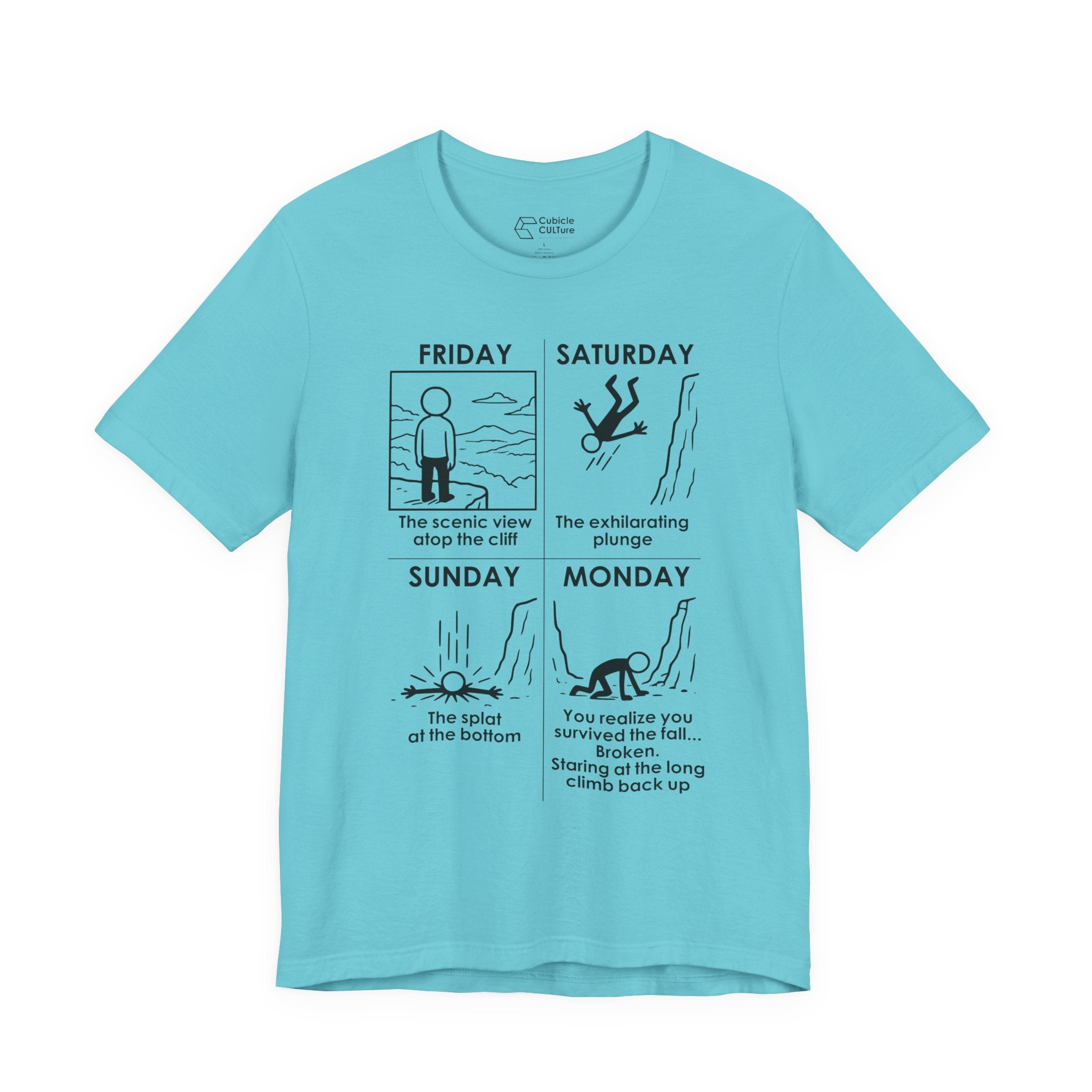 Weekend Cliff Comic T-Shirt – Cliffverse Dark Humor Friday to Monday Survival Graphic Tee