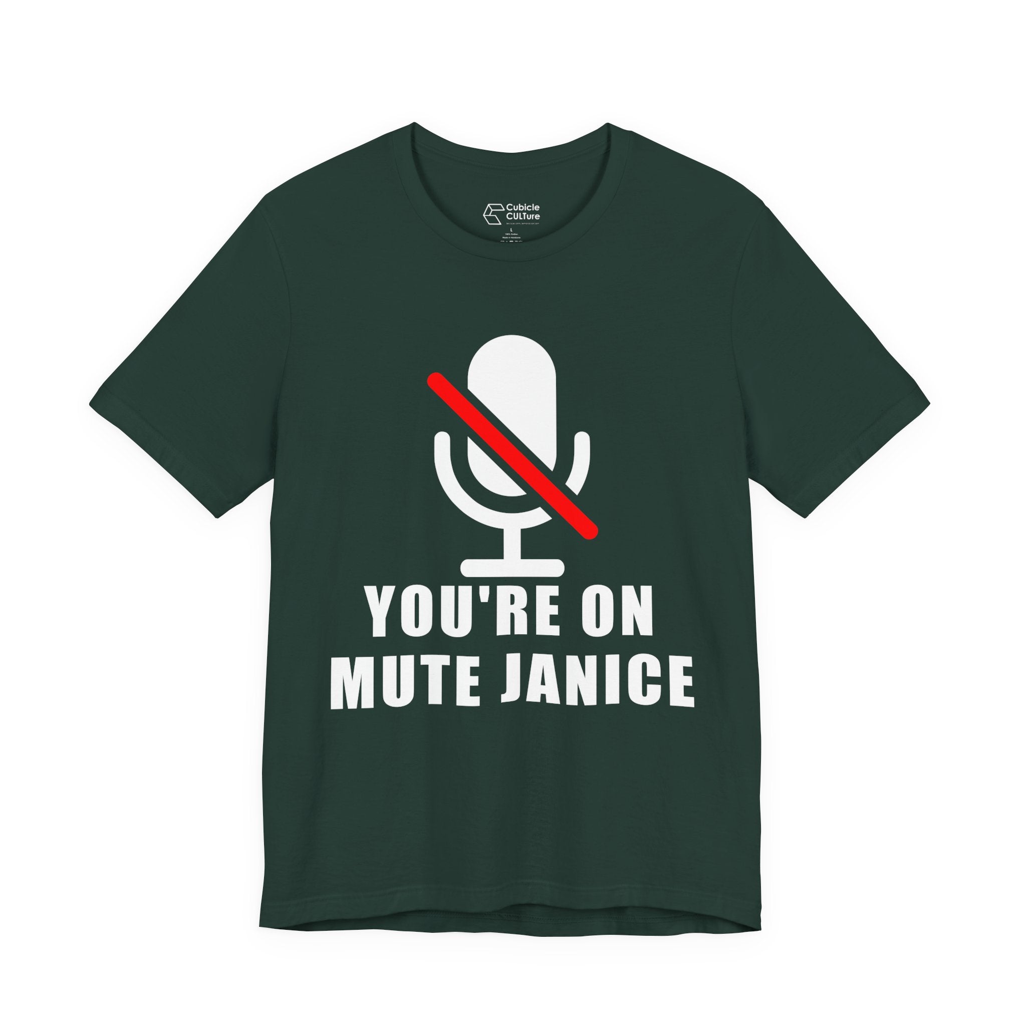 You’re On Mute, Janice T-Shirt – Funny Zoom Meeting Office Humor Graphic Tee