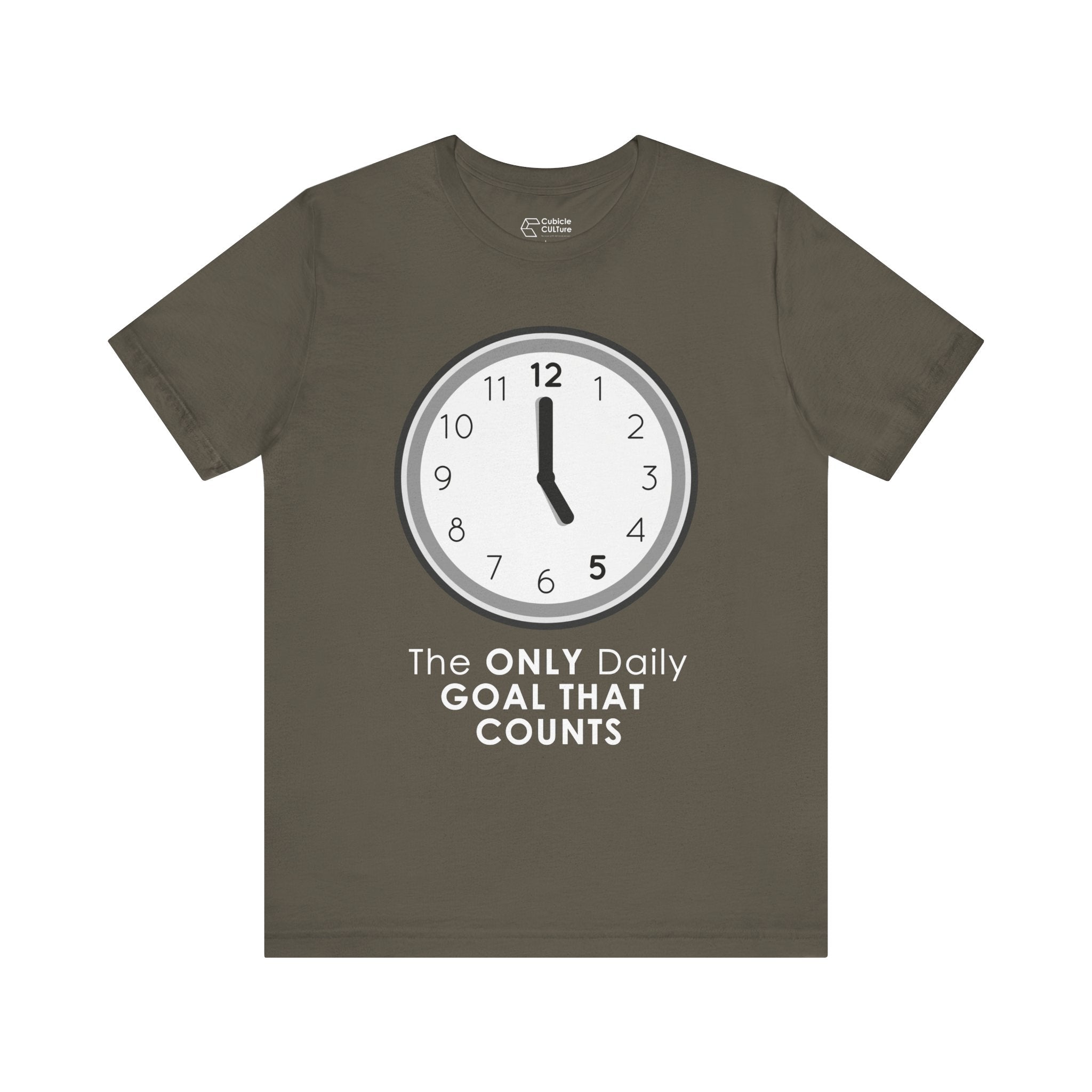 5 O’Clock Daily Goal T-Shirt – Dark Humor Office Survival Graphic Tee