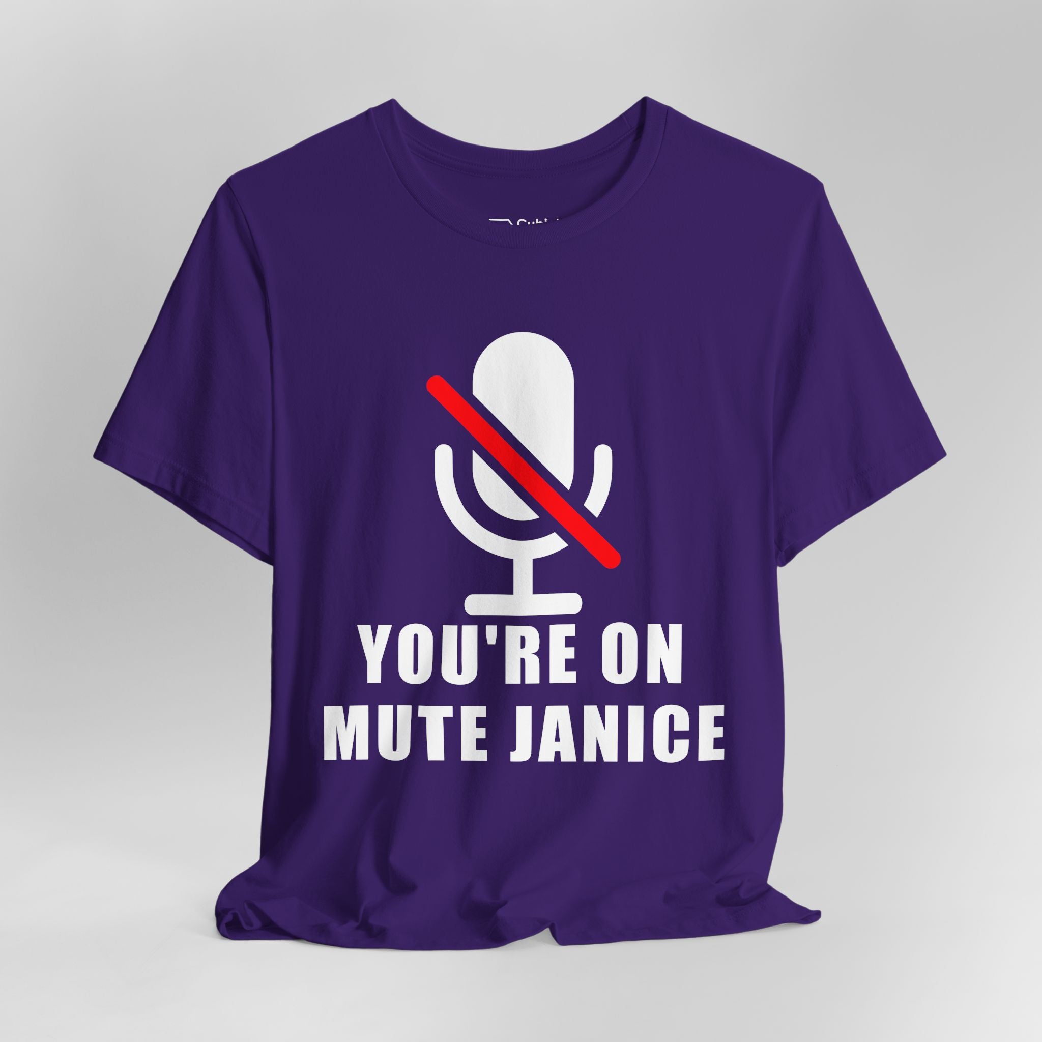 You’re On Mute, Janice T-Shirt – Funny Zoom Meeting Office Humor Graphic Tee