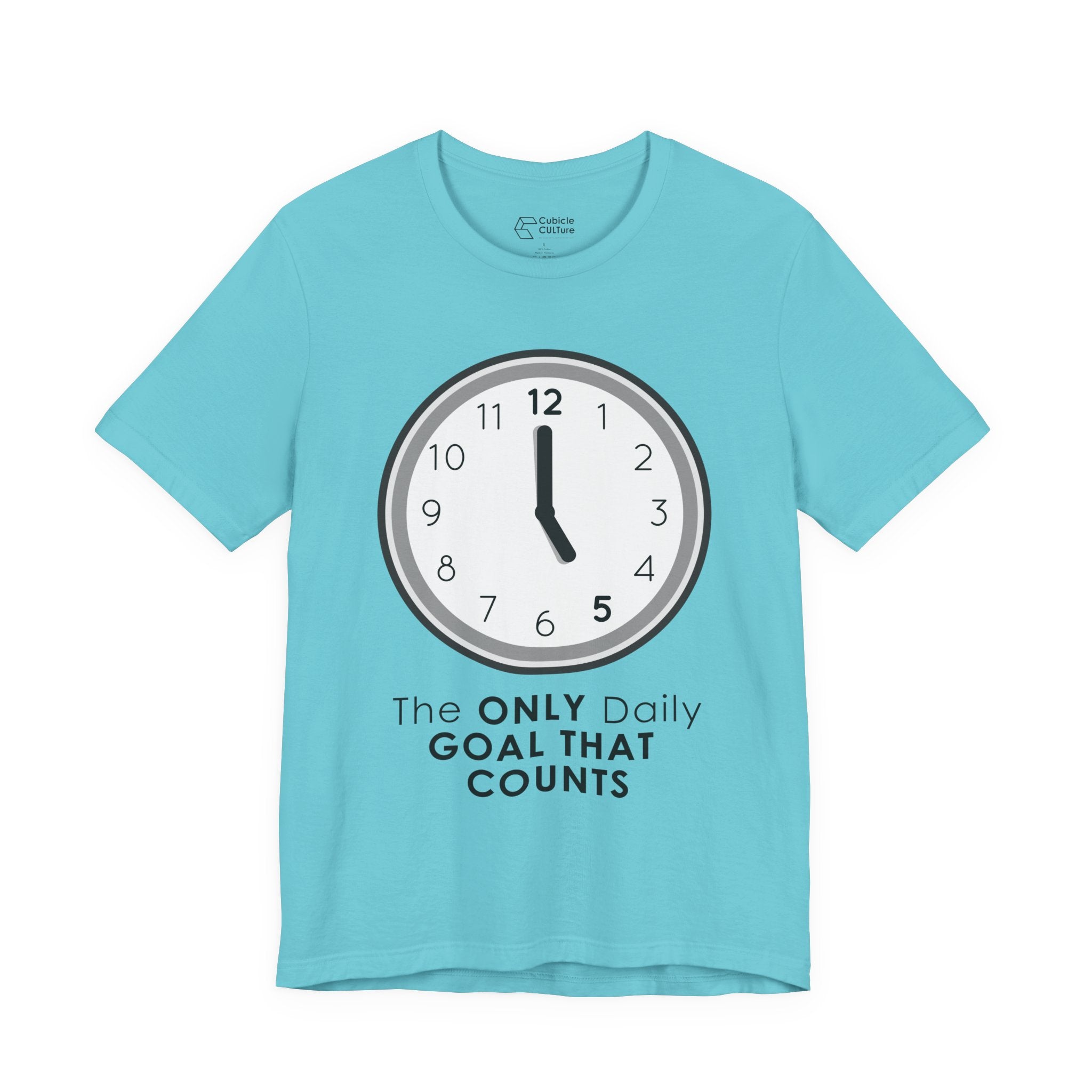 5 O’Clock Daily Goal T-Shirt – Dark Humor Office Survival Graphic Tee
