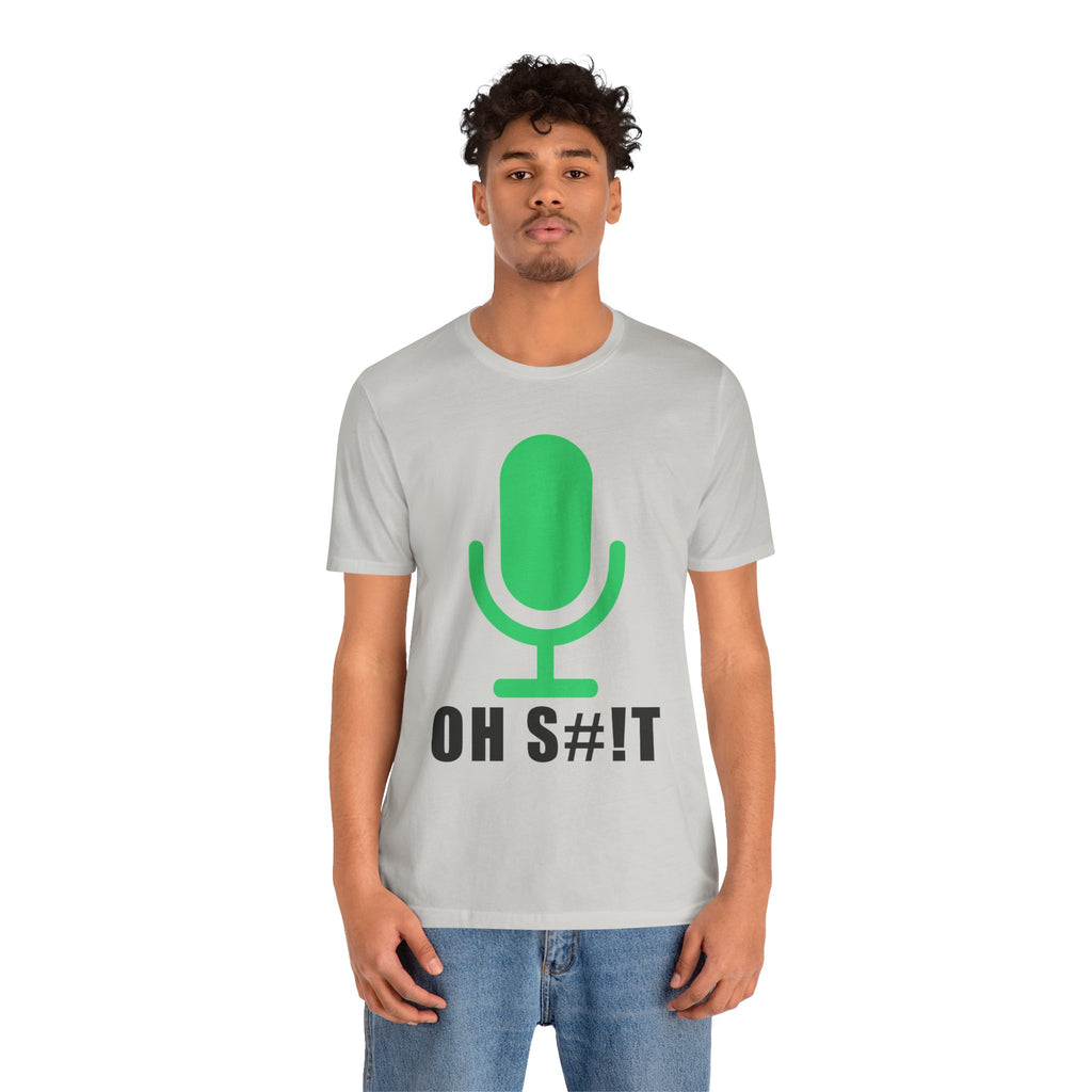 OH S#!T T-Shirt – Hot Mic Zoom Meeting Horror Graphic Tee