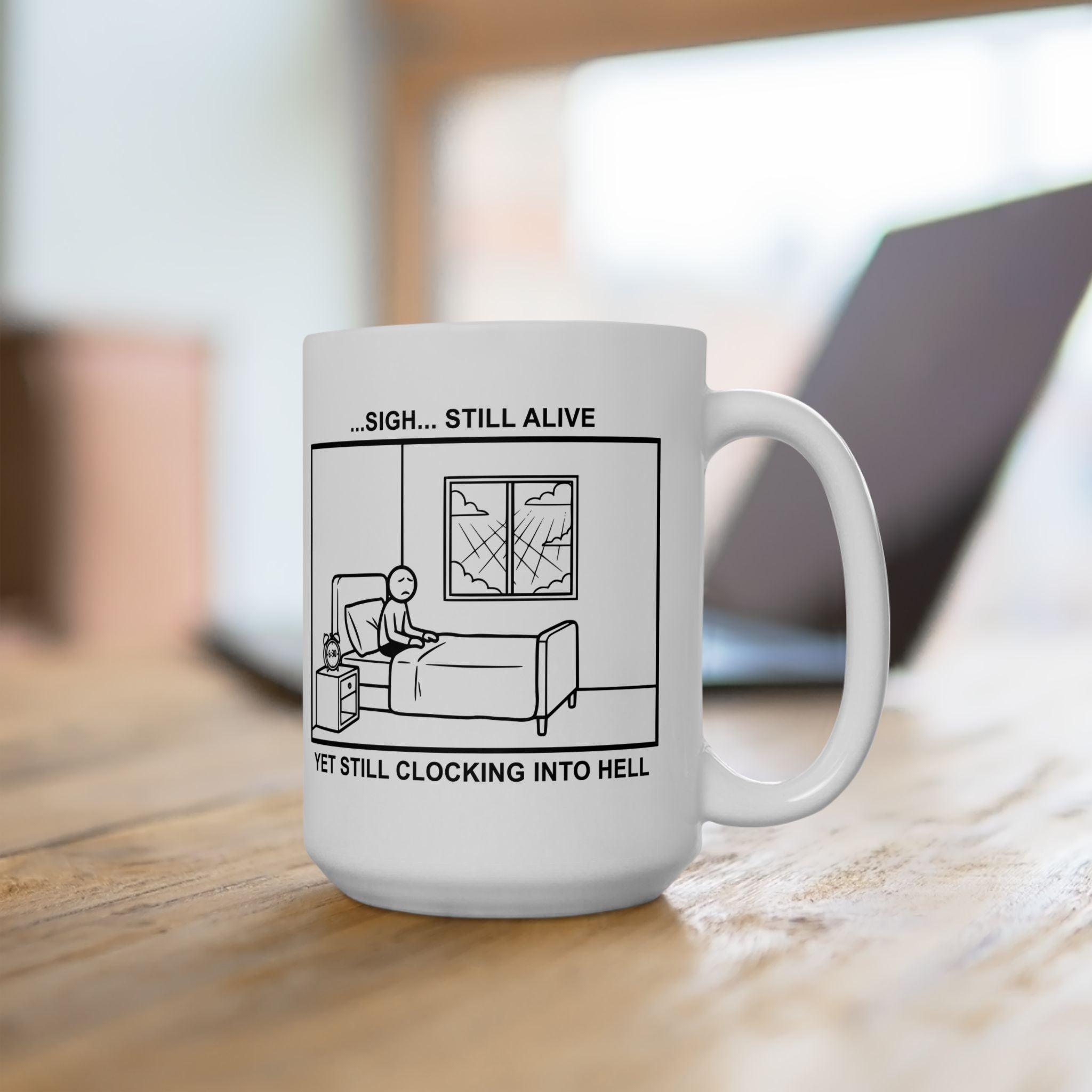 Every Morning — Clocking into Hell Coffee Mug – Dark Humor Corporate Office Cup