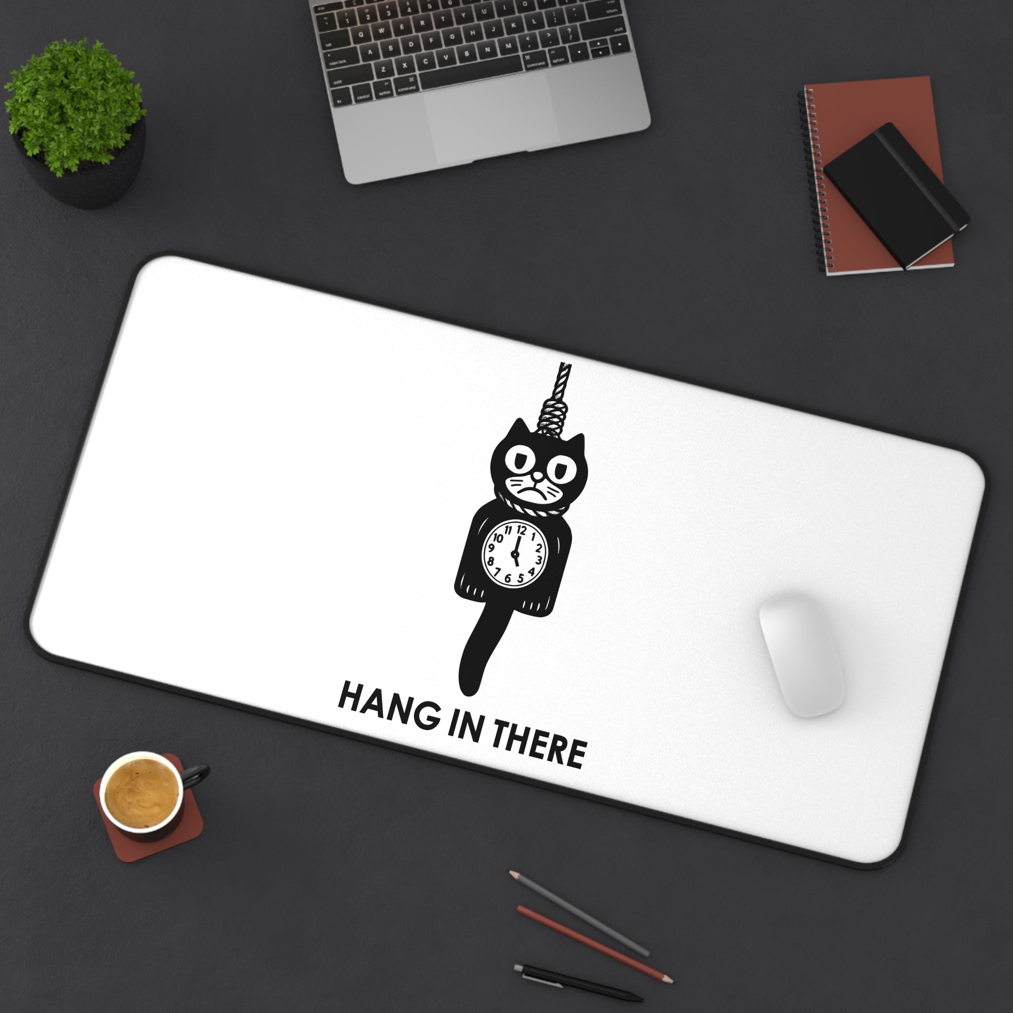 Hang In There Mouse Pad – Dark Humor Cat Clock Parody Desk Accessory