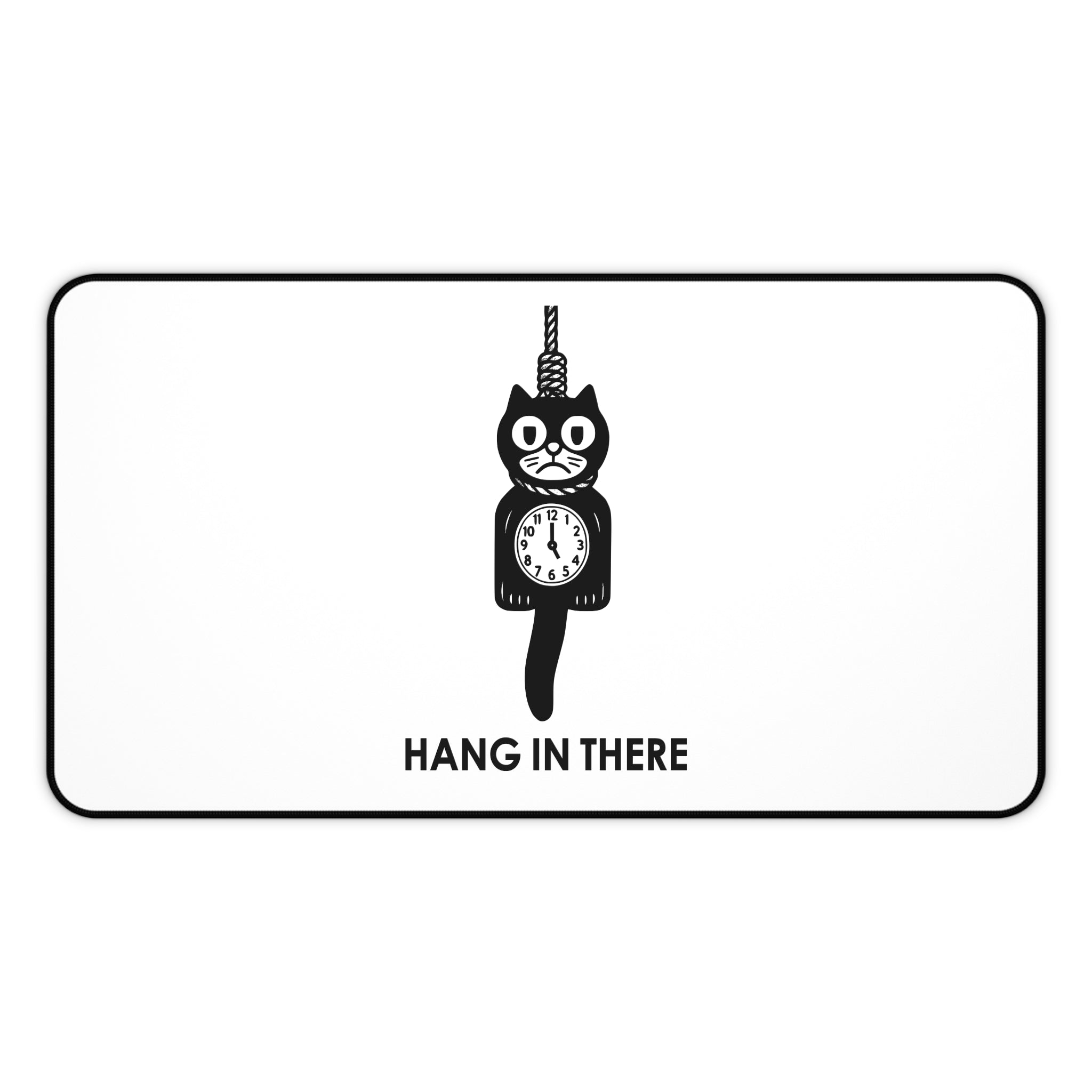 Hang In There Mouse Pad – Dark Humor Cat Clock Parody Desk Accessory