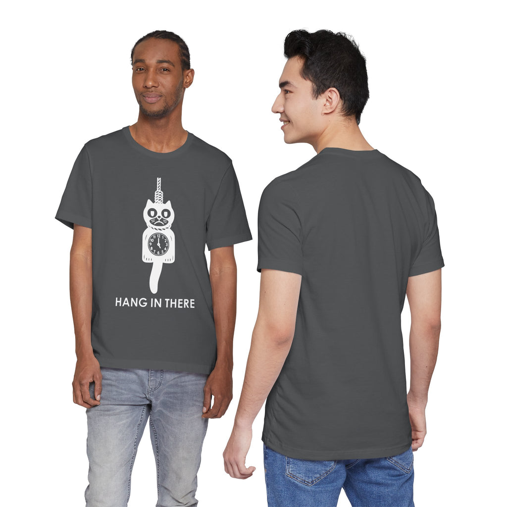 Hang In There T-Shirt – Dark Humor Cat Clock Parody Graphic Tee