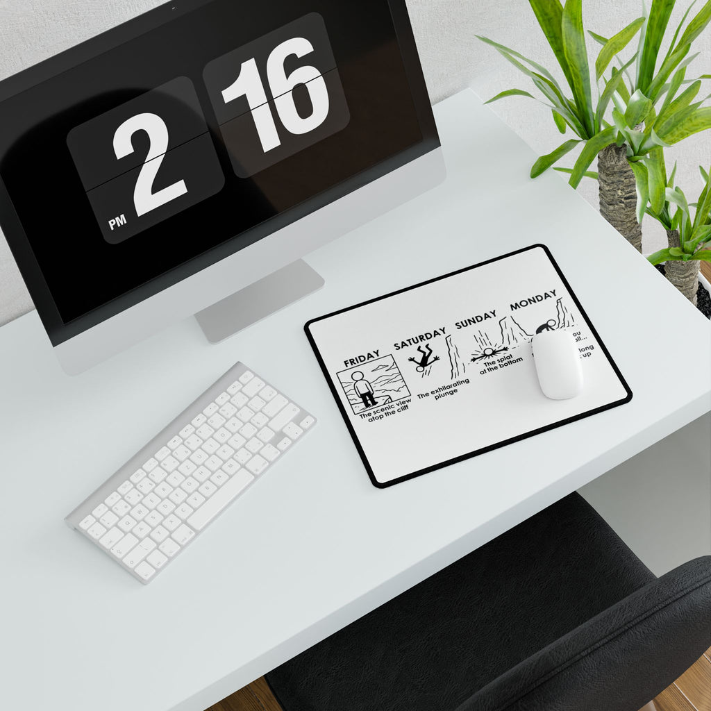 Weekend Cliff Comic Desk Mat – Dark Humor Friday to Monday Survival Office Accessory