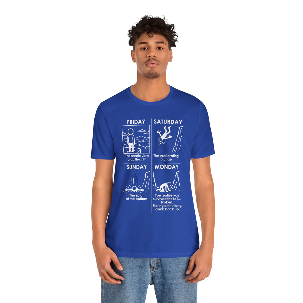 Weekend Cliff Comic T-Shirt – Cliffverse Dark Humor Friday to Monday Survival Graphic Tee