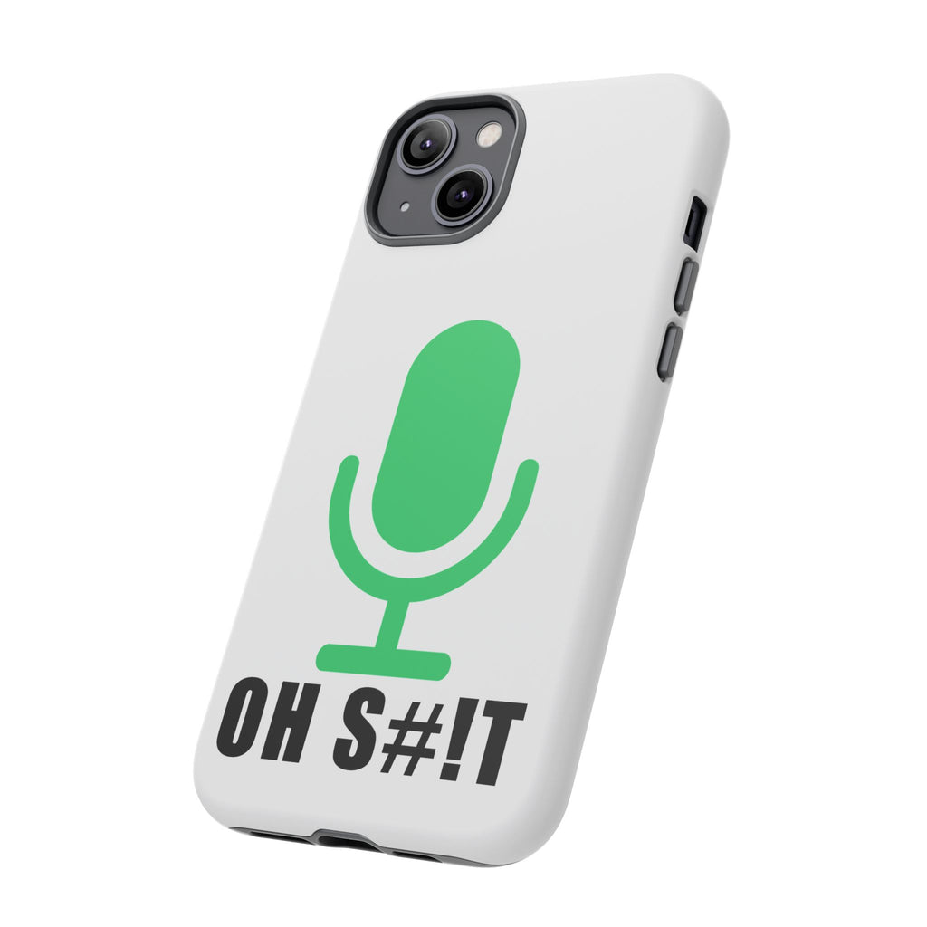 OH S#!T Phone Case – Hot Mic Zoom Meeting Horror Mobile Cover