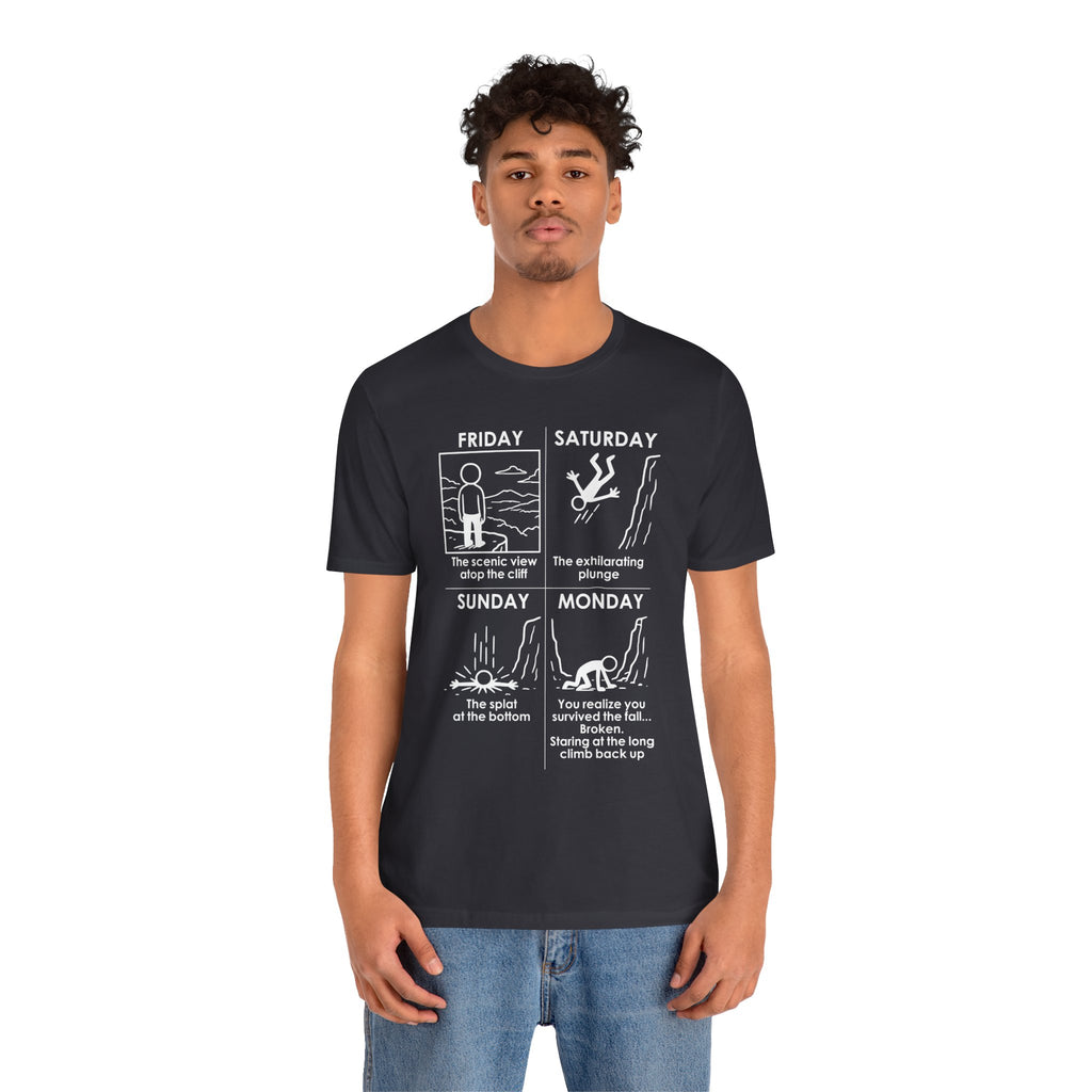 Weekend Cliff Comic T-Shirt – Dark Humor Friday to Monday Survival Graphic Tee