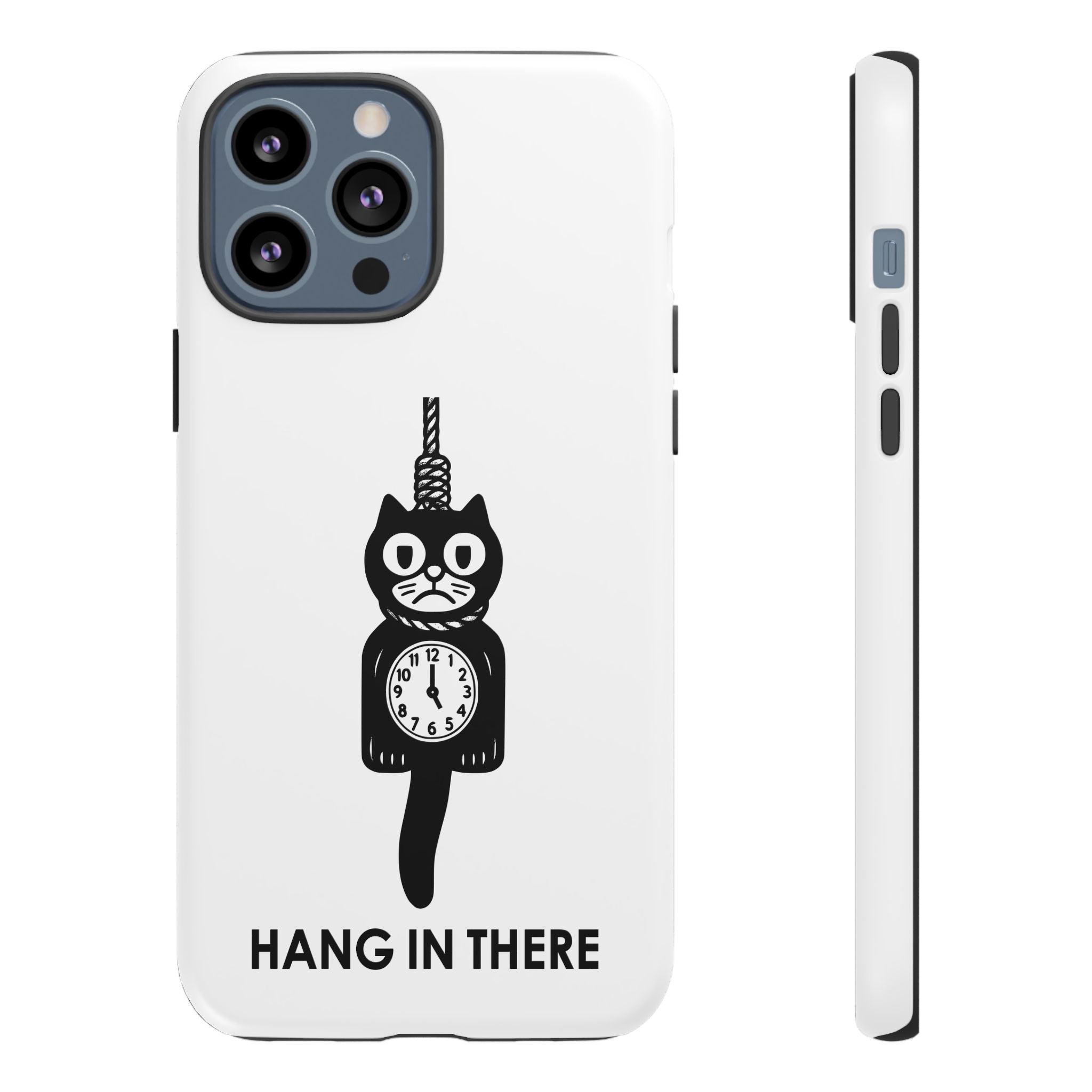 Hang In There Phone Case – Dark Humor Cat Clock Parody Mobile Cover