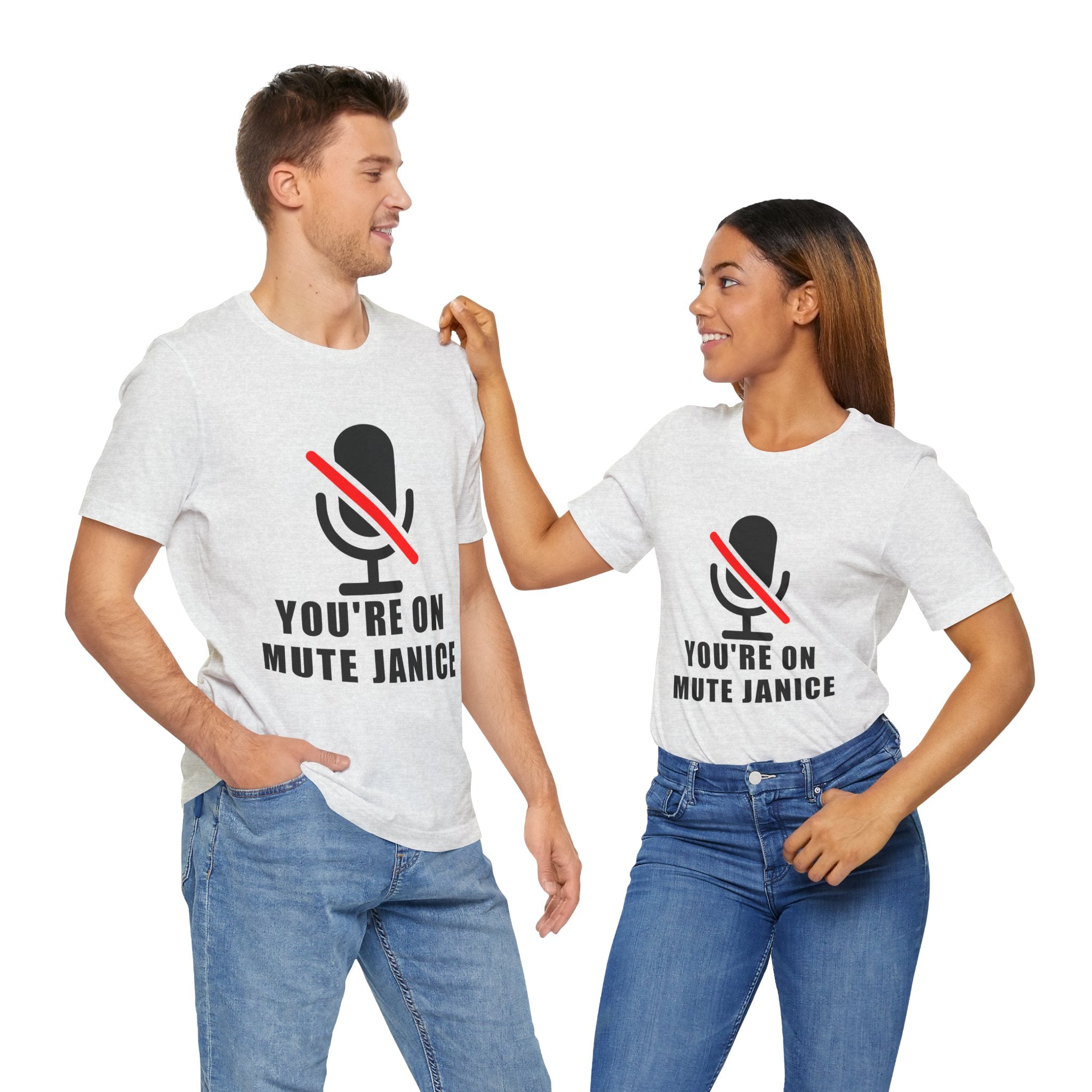 You’re On Mute, Janice T-Shirt – Funny Zoom Meeting Office Humor Graphic Tee