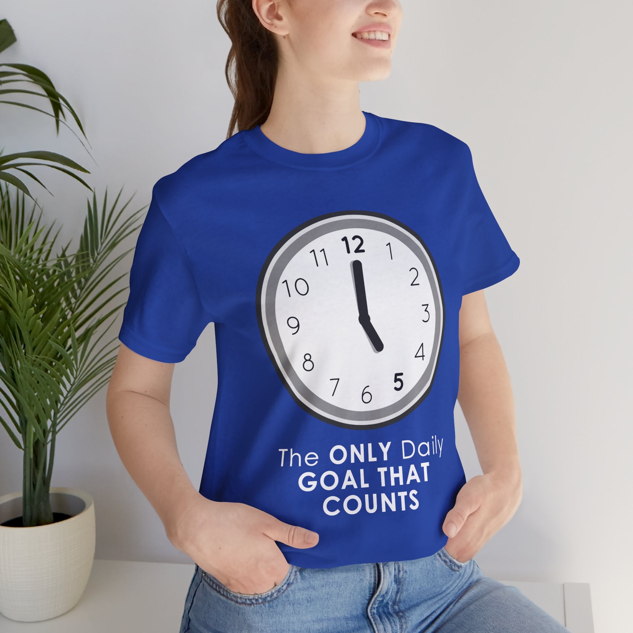 5 O’Clock Daily Goal T-Shirt – Dark Humor Office Survival Graphic Tee