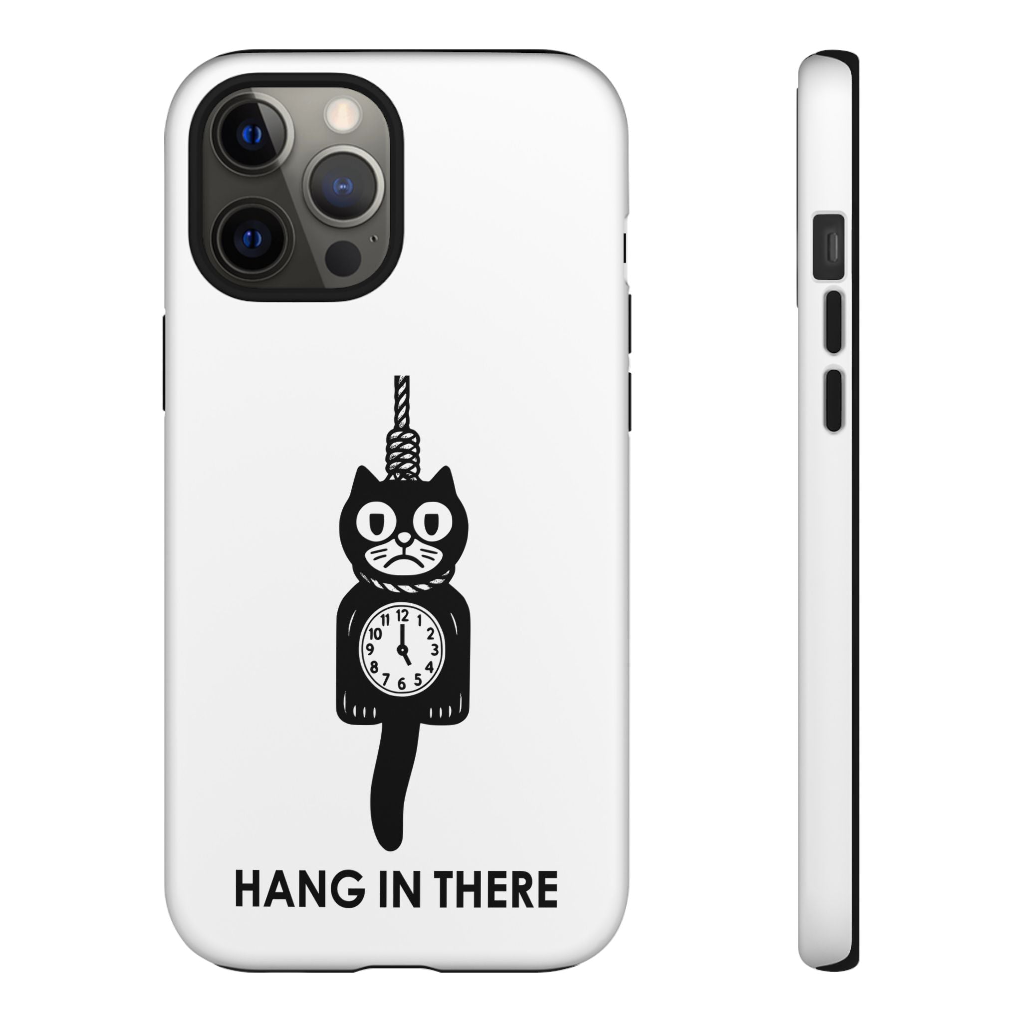 Hang In There Phone Case – Dark Humor Cat Clock Parody Mobile Cover