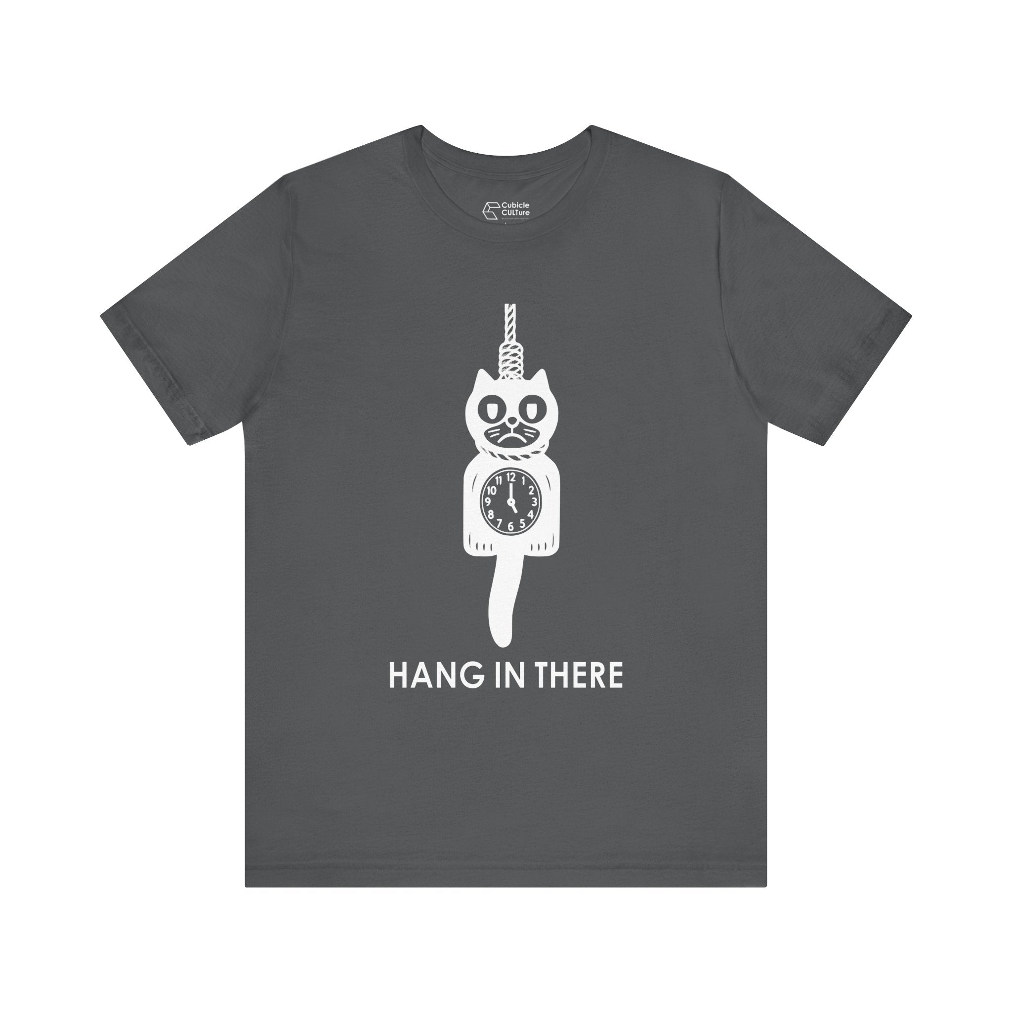 Hang In There T-Shirt – Dark Humor Cat Clock Parody Graphic Tee