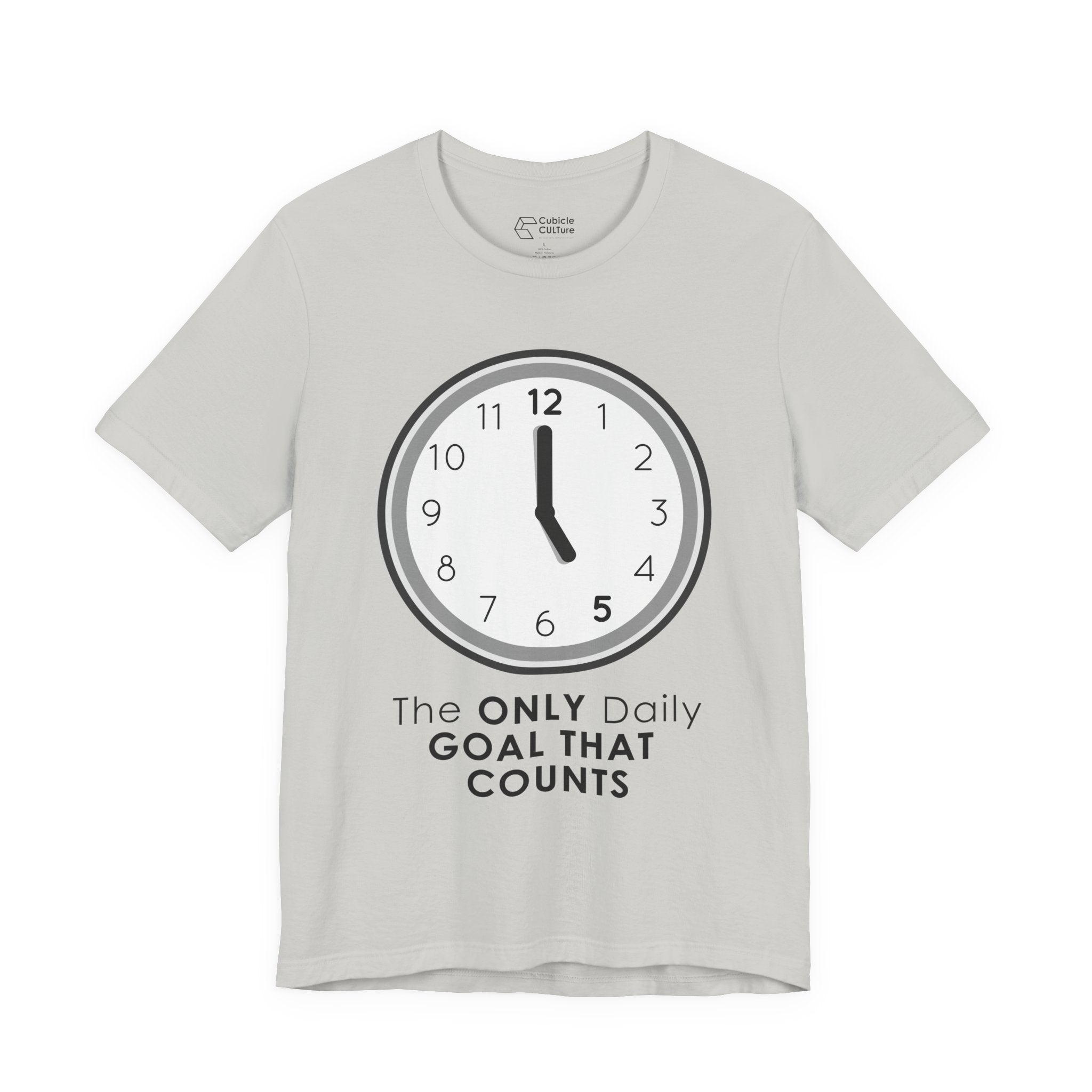 5 O’Clock Daily Goal T-Shirt – Dark Humor Office Survival Graphic Tee