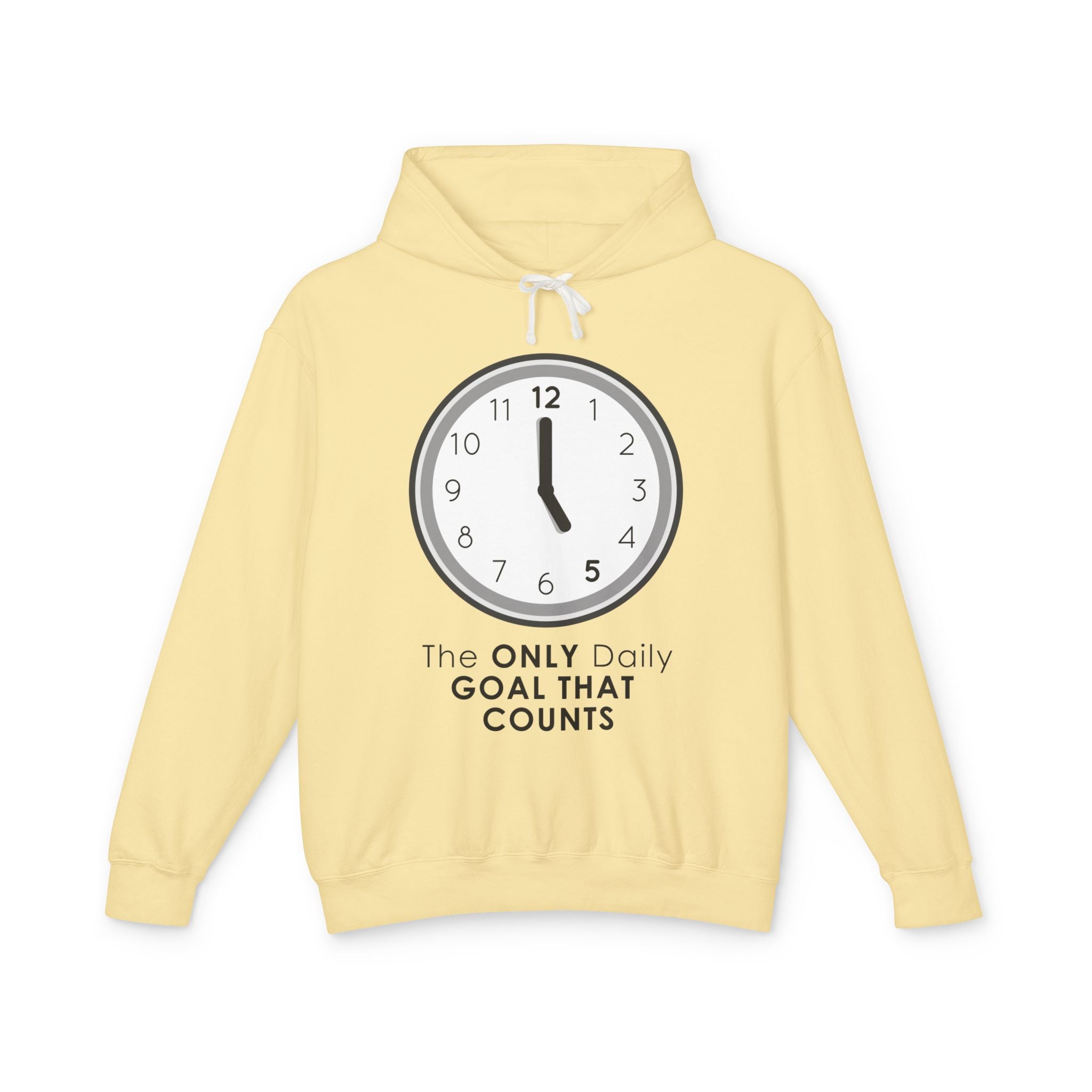 5 O’Clock Daily Goal Hoodie – Dark Humor Office Survival Sweatshirt
