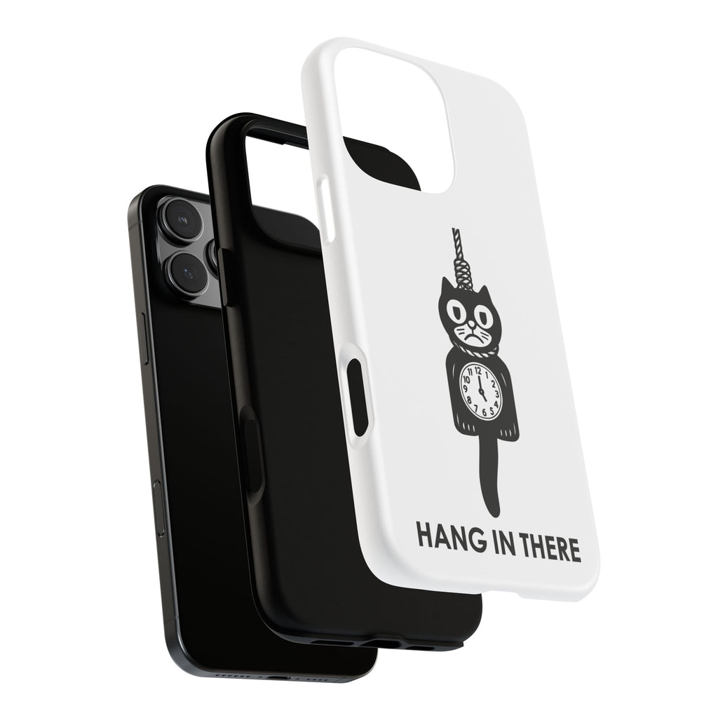 Hang In There Phone Case – Dark Humor Cat Clock Parody Mobile Cover