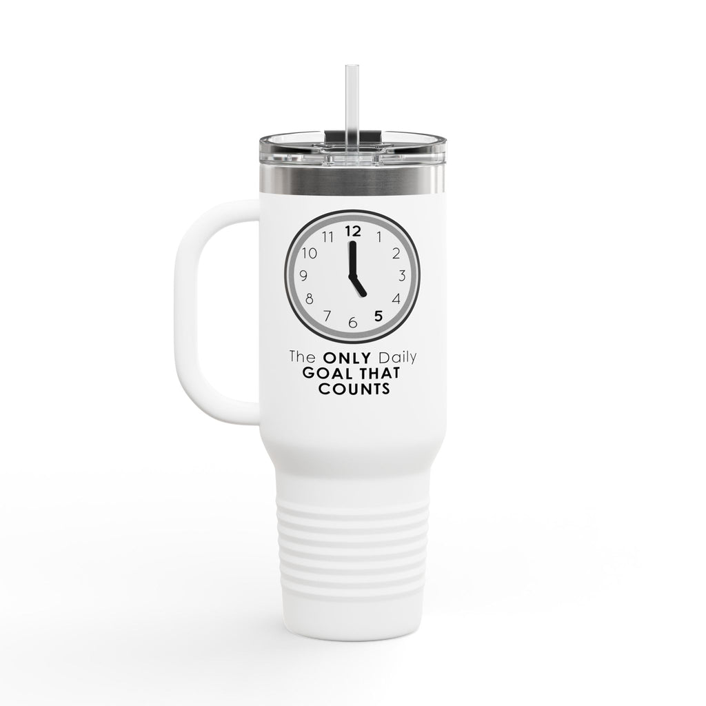 5 O’Clock Daily Goal Travel Mug – Dark Humor Office Survival Tumbler
