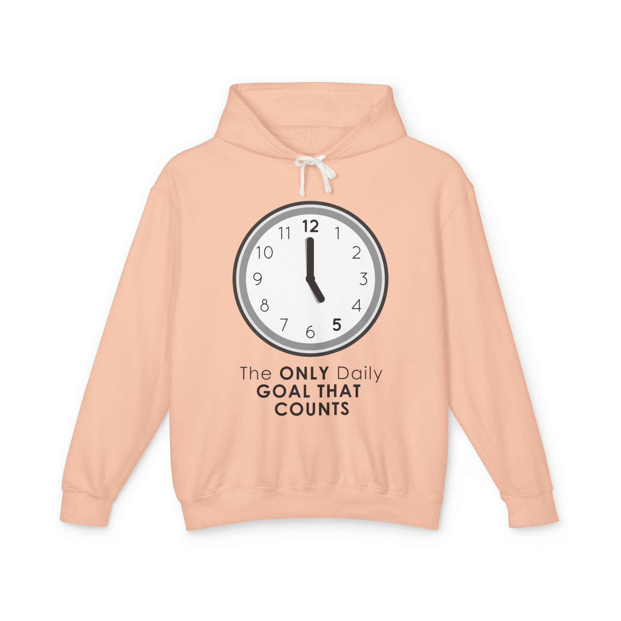 5 O’Clock Daily Goal Hoodie – Dark Humor Office Survival Sweatshirt