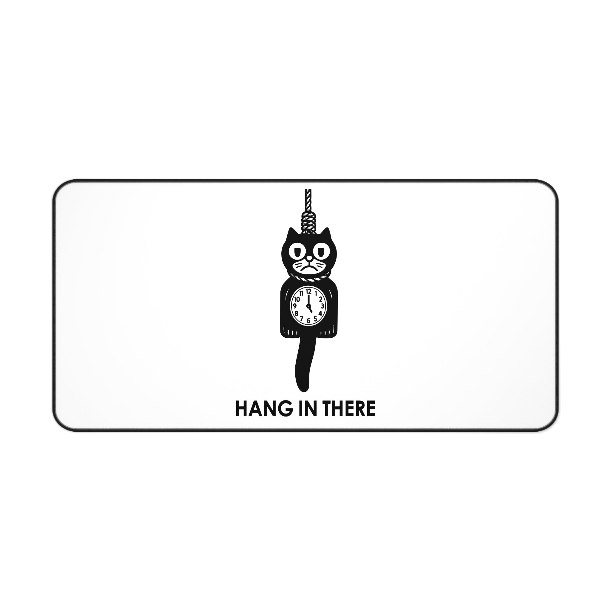 Hang In There Mouse Pad – Dark Humor Cat Clock Parody Desk Accessory