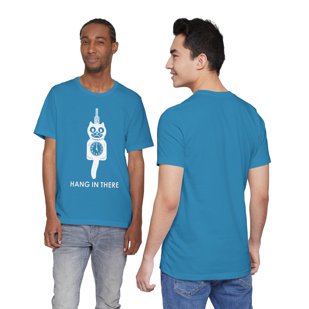 Hang In There T-Shirt – Dark Humor Cat Clock Parody Graphic Tee