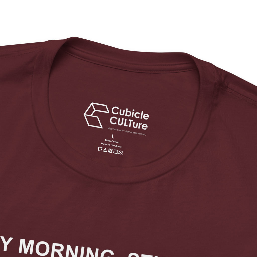 Every Morning — Clocking into Hell T-Shirt – Cliffverse Office Humor Graphic Tee for Corporate Survivors