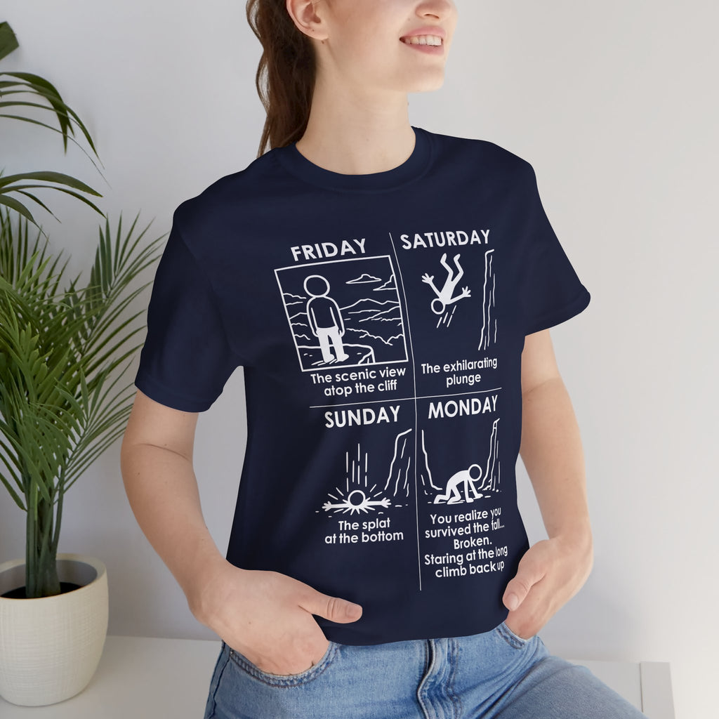 Weekend Cliff Comic T-Shirt – Dark Humor Friday to Monday Survival Graphic Tee