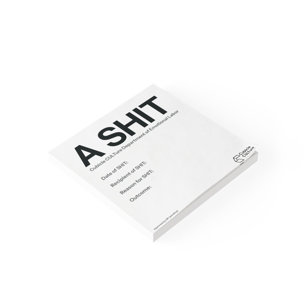 “A SHIT” – The Official Corporate Accountability Notepad