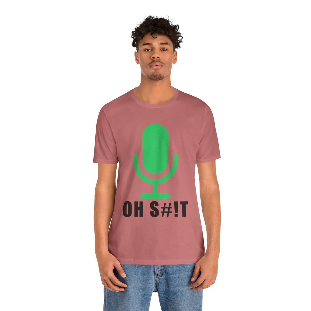 OH S#!T T-Shirt – Hot Mic Zoom Meeting Horror Graphic Tee