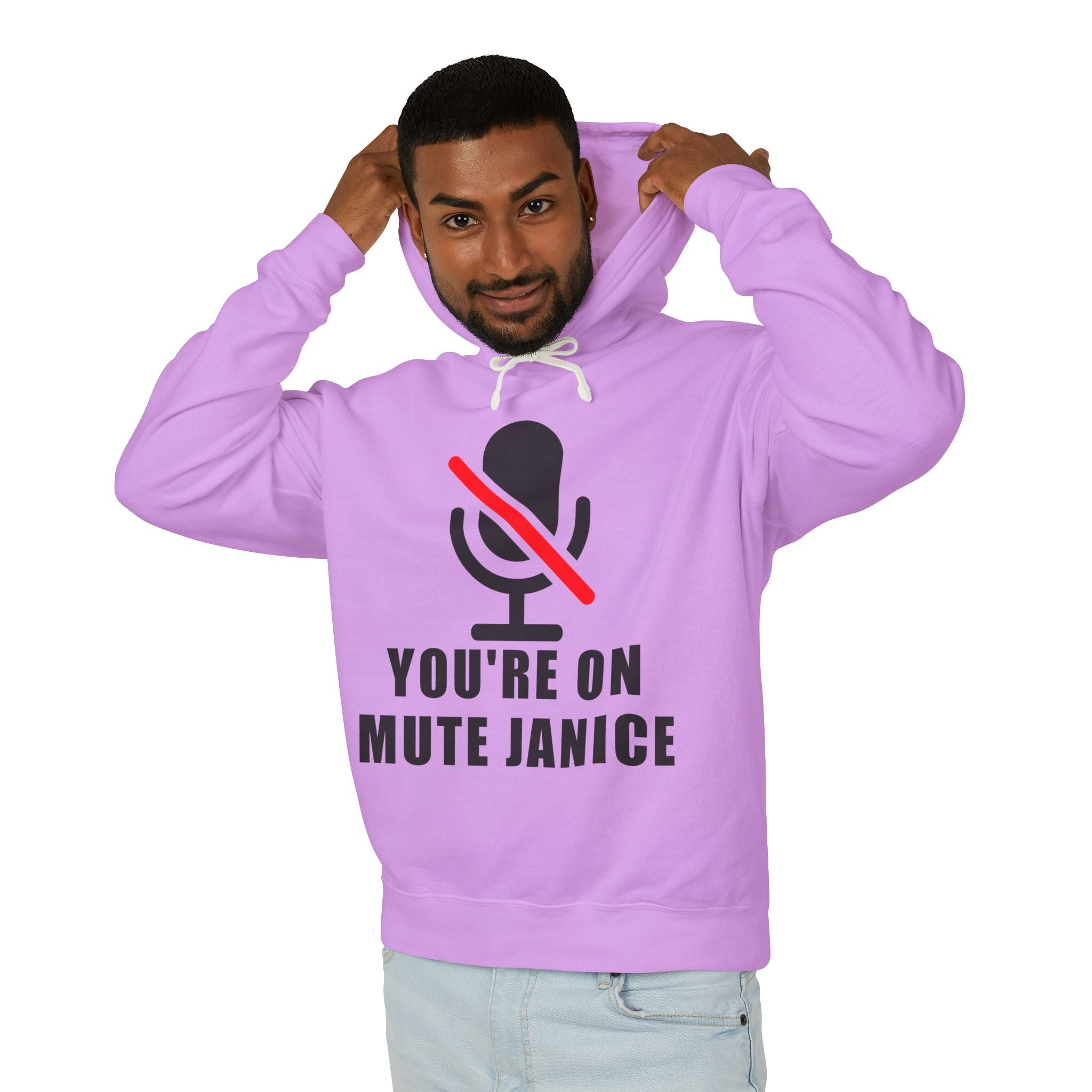 You’re On Mute, Janice Hoodie – Funny Zoom Meeting Office Humor Sweatshirt