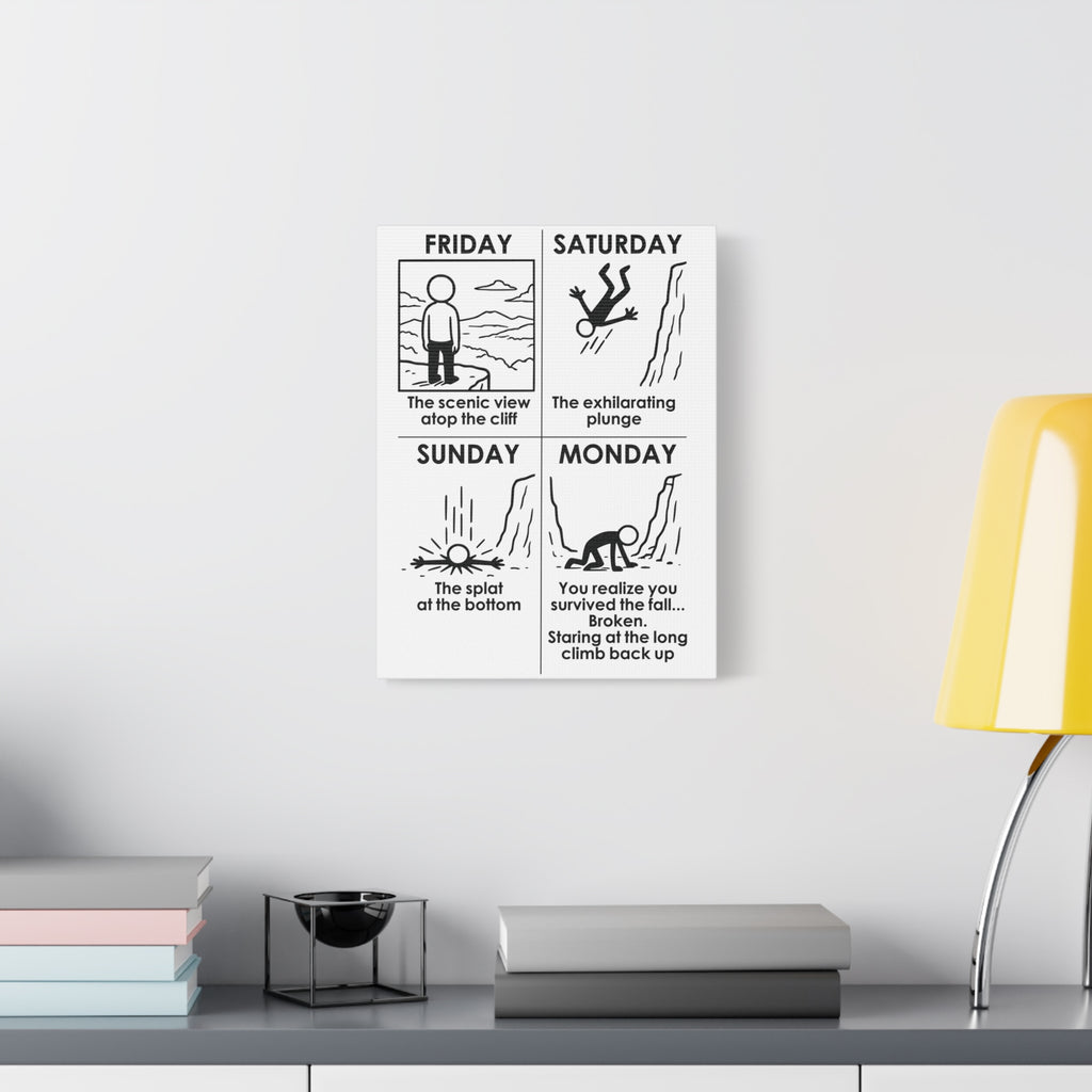 Weekend Cliff Comic Canvas – Dark Humor Friday to Monday Survival Office Wall Art