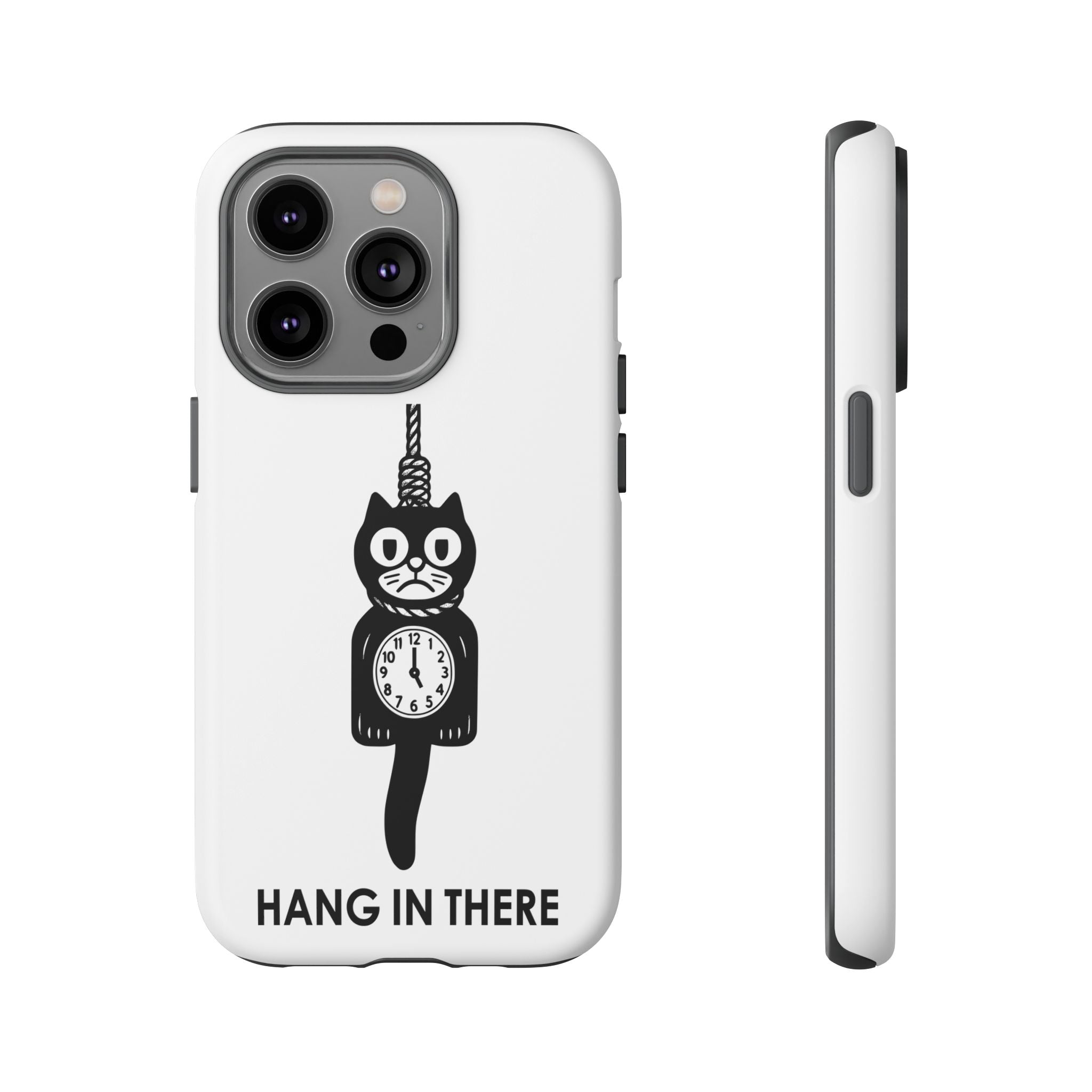 Hang In There Phone Case – Dark Humor Cat Clock Parody Mobile Cover