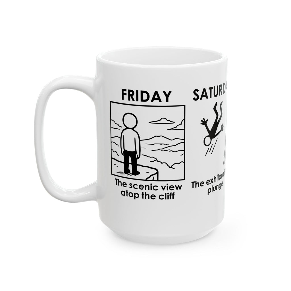 Weekend Cliff Comic Coffee Mug – Dark Humor Friday to Monday Survival Cup