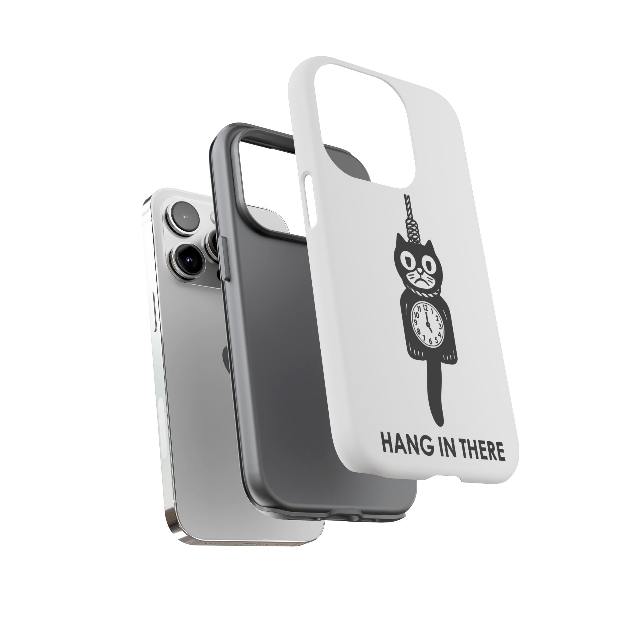 Hang In There Phone Case – Dark Humor Cat Clock Parody Mobile Cover