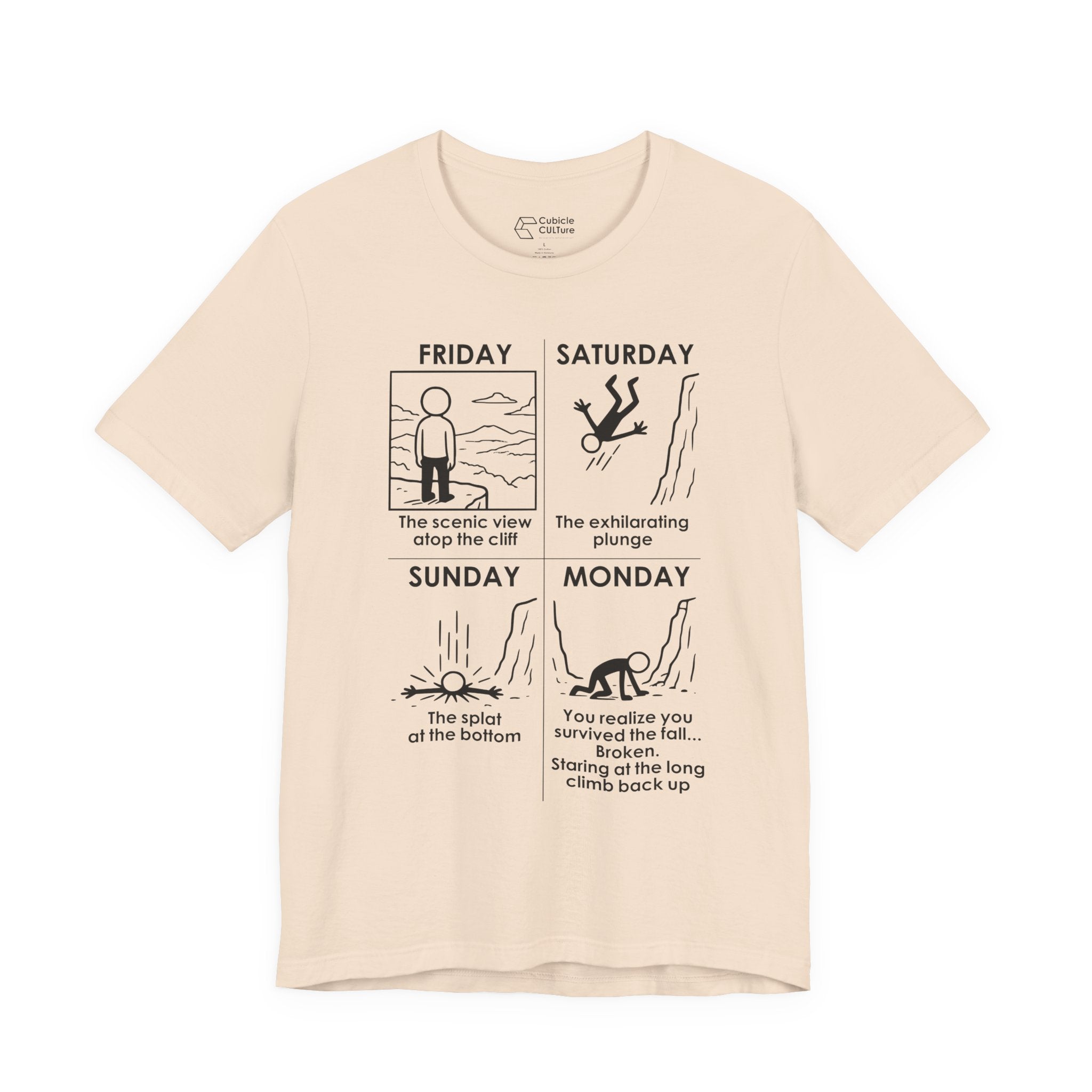 Weekend Cliff Comic T-Shirt – Cliffverse Dark Humor Friday to Monday Survival Graphic Tee