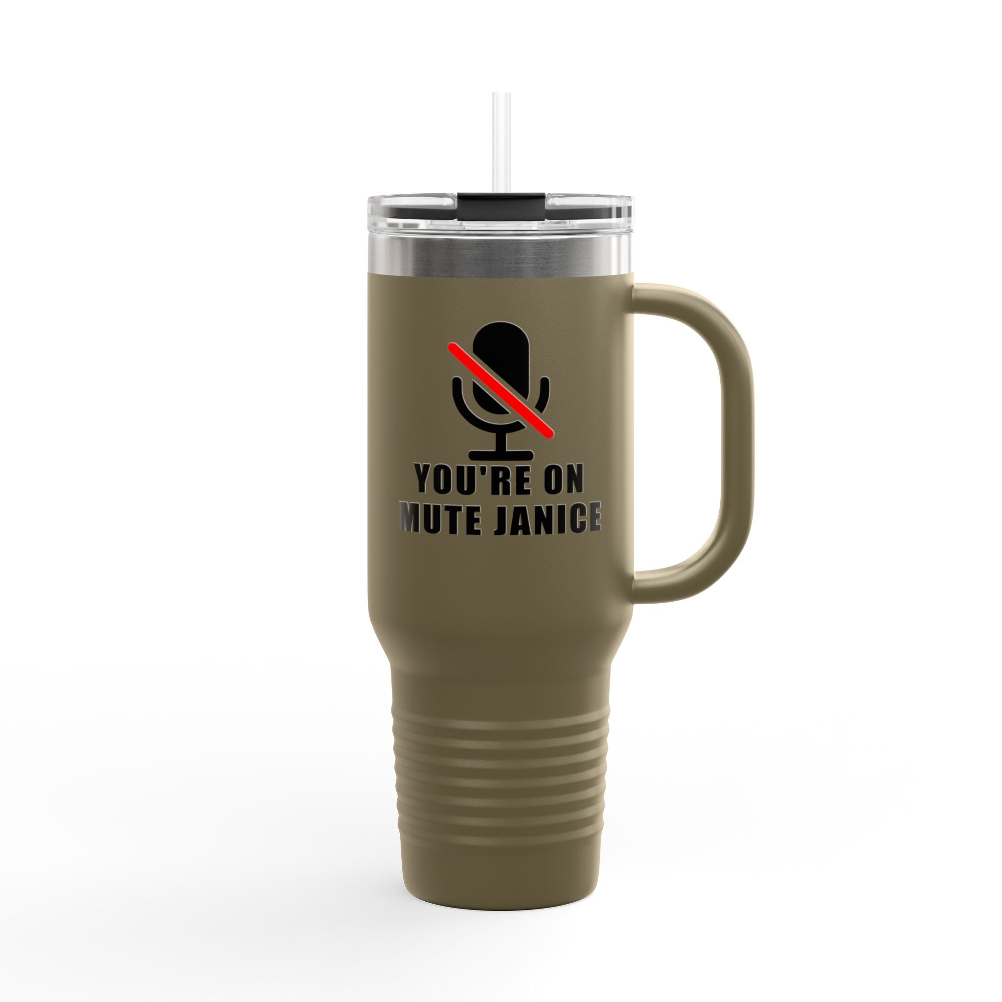 You’re On Mute, Janice Travel Mug – Funny Zoom Meeting Office Humor Tumbler