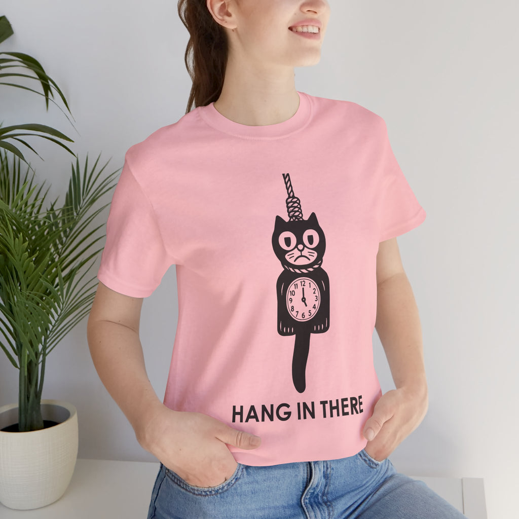 Hang In There T-Shirt – Dark Humor Cat Clock Parody Graphic Tee