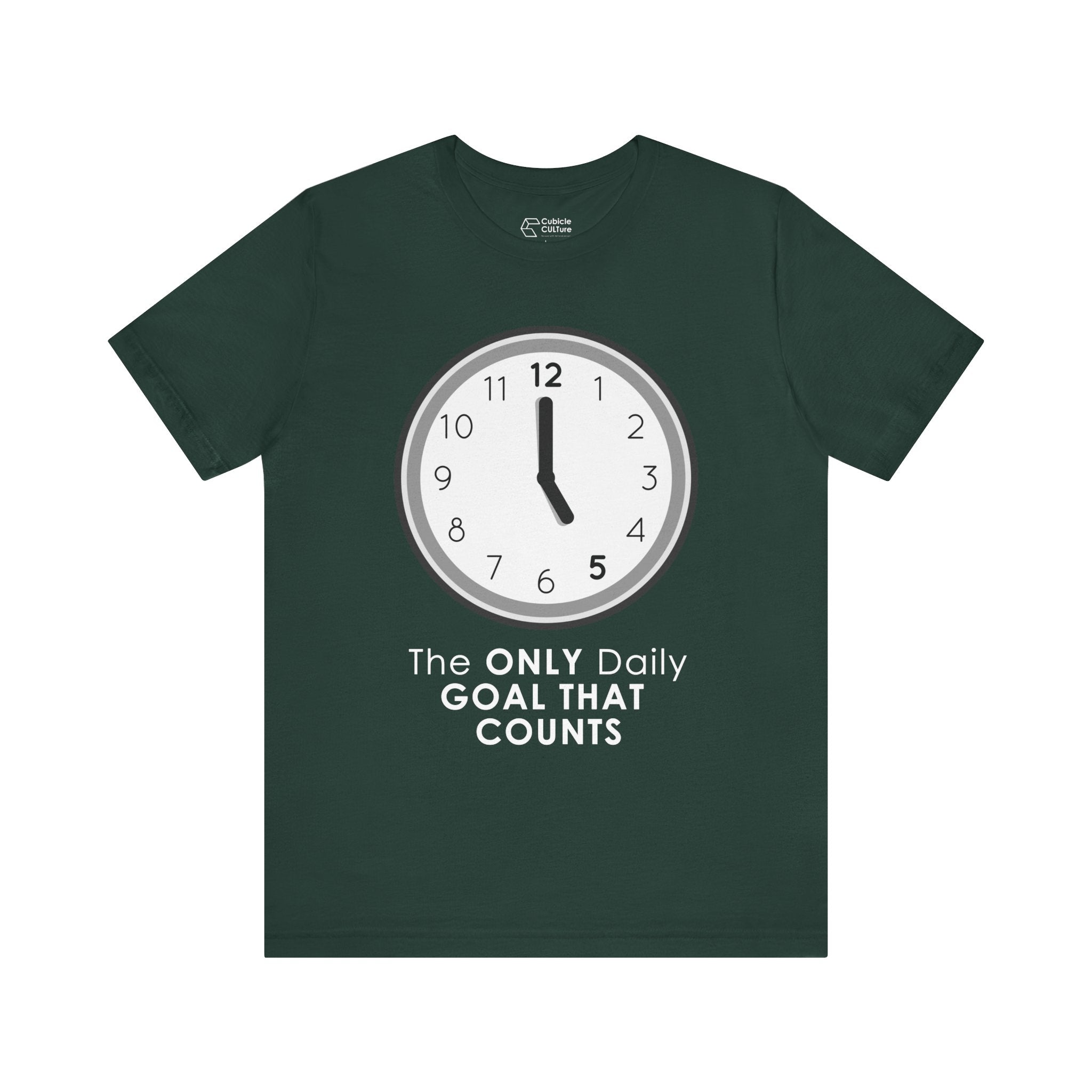 5 O’Clock Daily Goal T-Shirt – Dark Humor Office Survival Graphic Tee