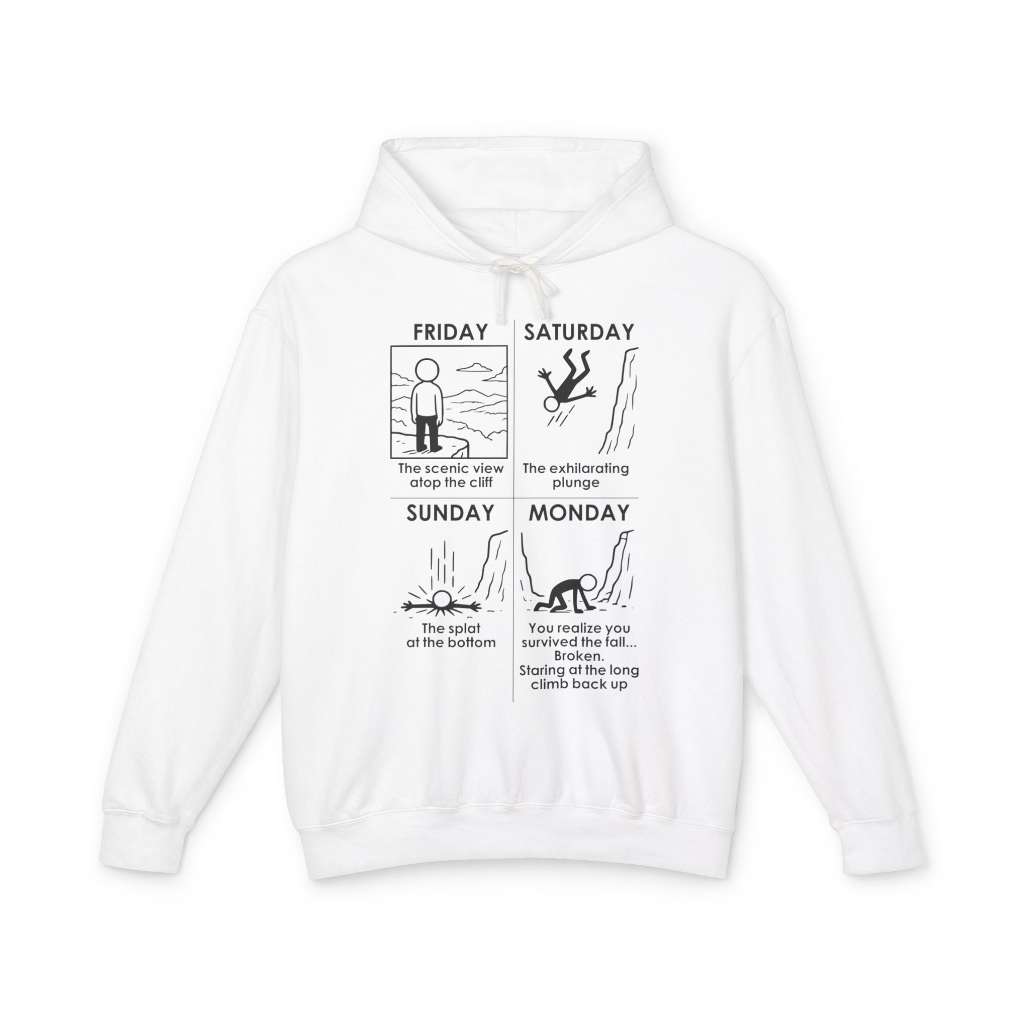 Weekend Cliff Comic Hoodie – Dark Humor Friday to Monday Survival Sweatshirt