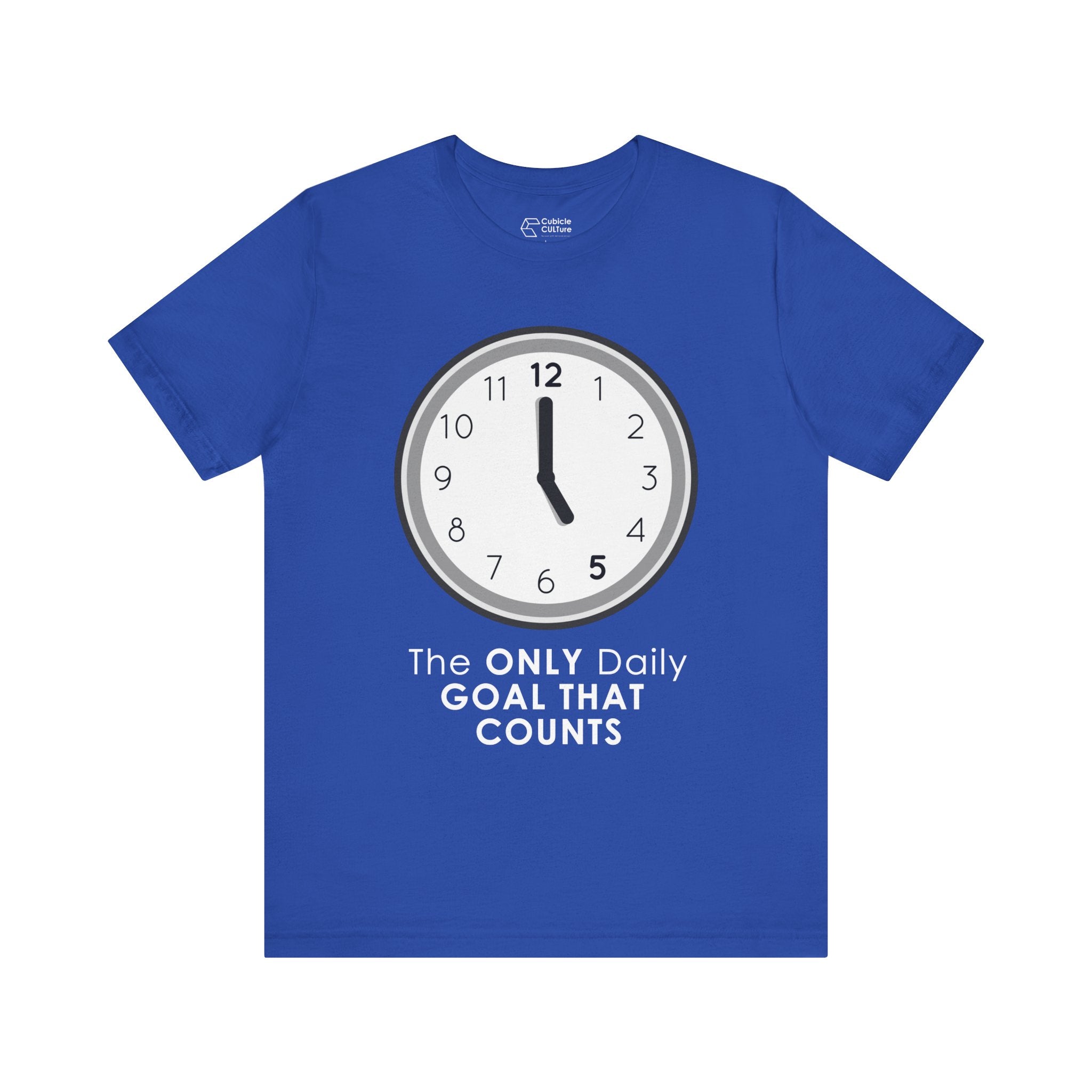 5 O’Clock Daily Goal T-Shirt – Dark Humor Office Survival Graphic Tee