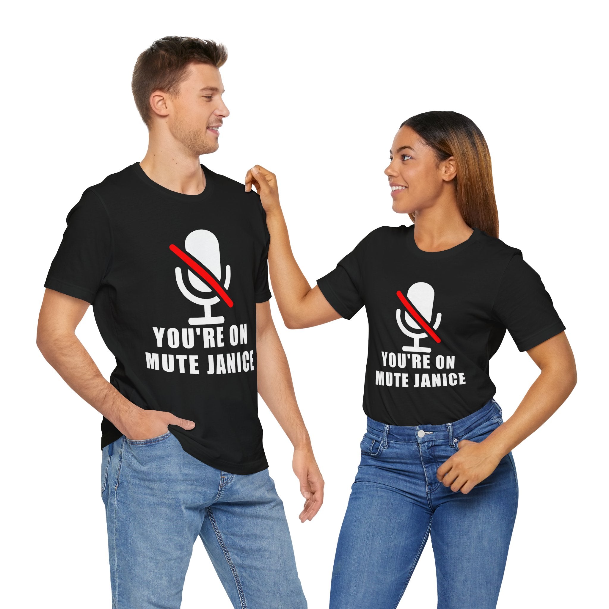 You’re On Mute, Janice T-Shirt – Funny Zoom Meeting Office Humor Graphic Tee