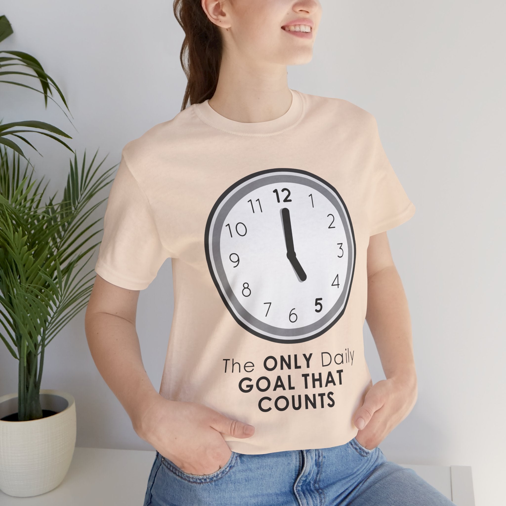 5 O’Clock Daily Goal T-Shirt – Dark Humor Office Survival Graphic Tee