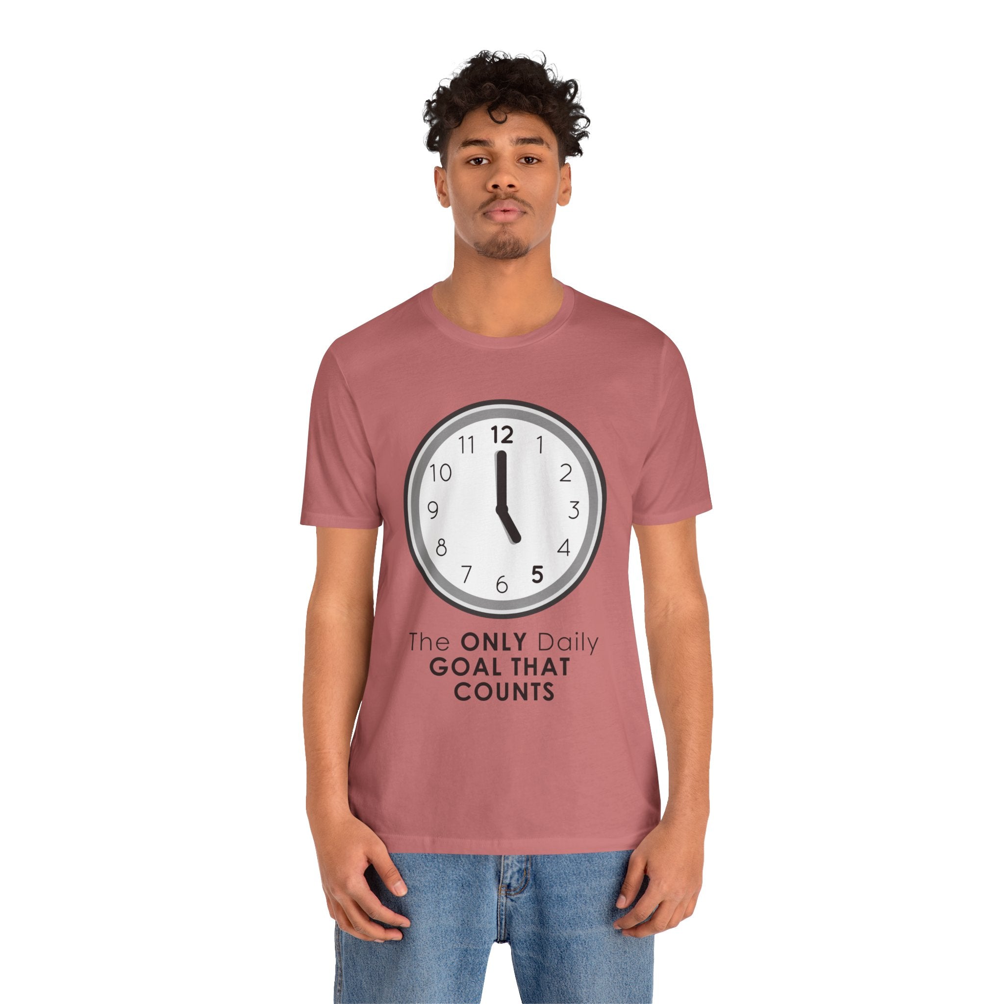 5 O’Clock Daily Goal T-Shirt – Dark Humor Office Survival Graphic Tee