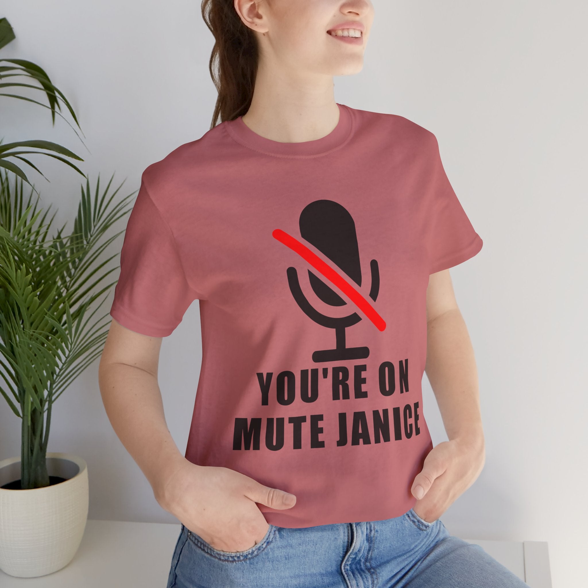 You’re On Mute, Janice T-Shirt – Funny Zoom Meeting Office Humor Graphic Tee