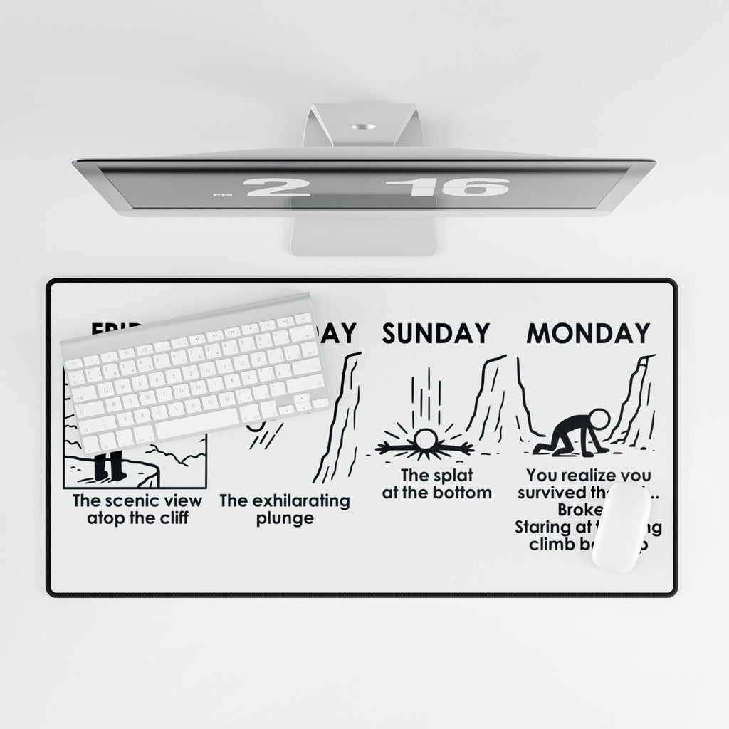Weekend Cliff Comic Desk Mat – Dark Humor Friday to Monday Survival Office Accessory
