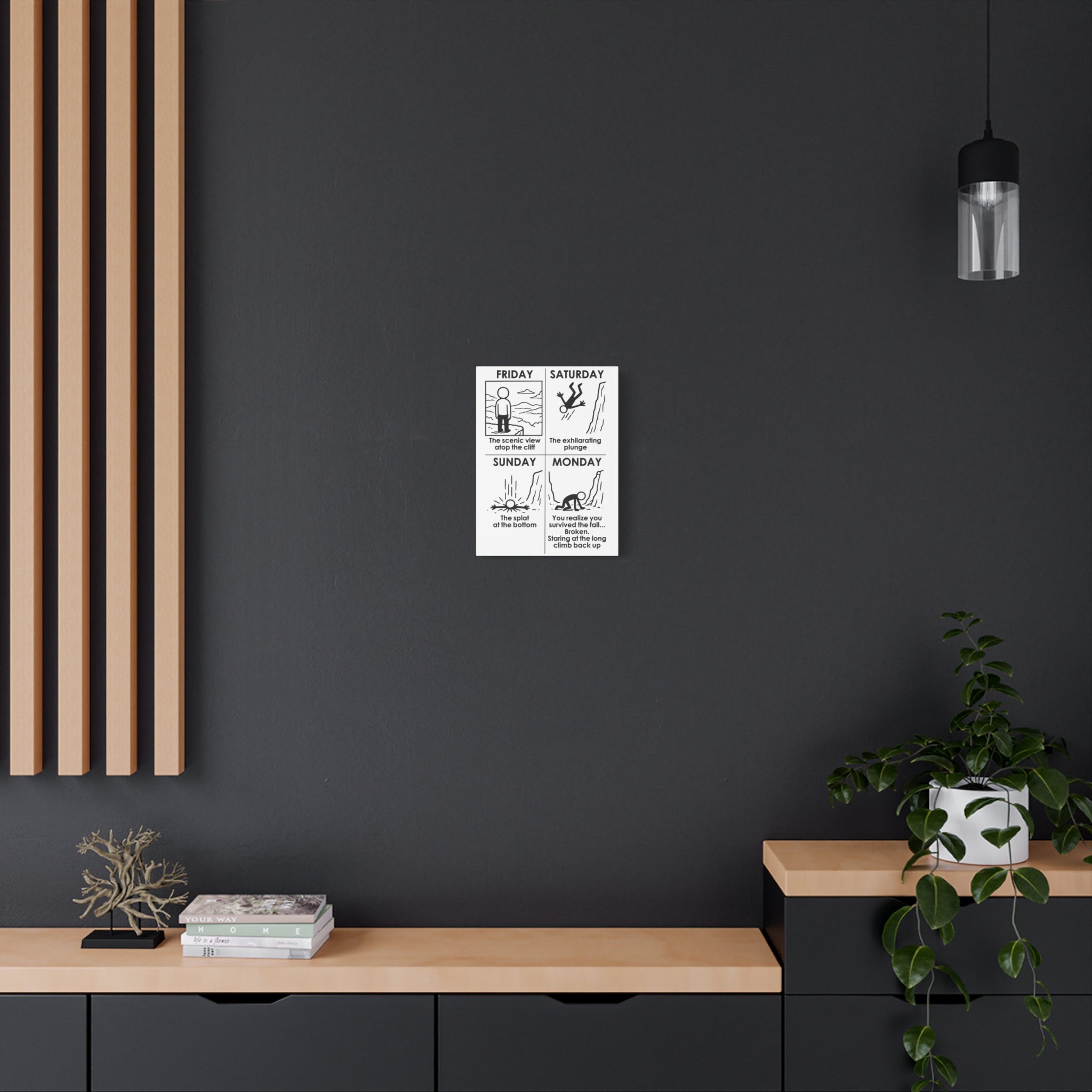 Weekend Cliff Comic Canvas – Dark Humor Friday to Monday Survival Office Wall Art