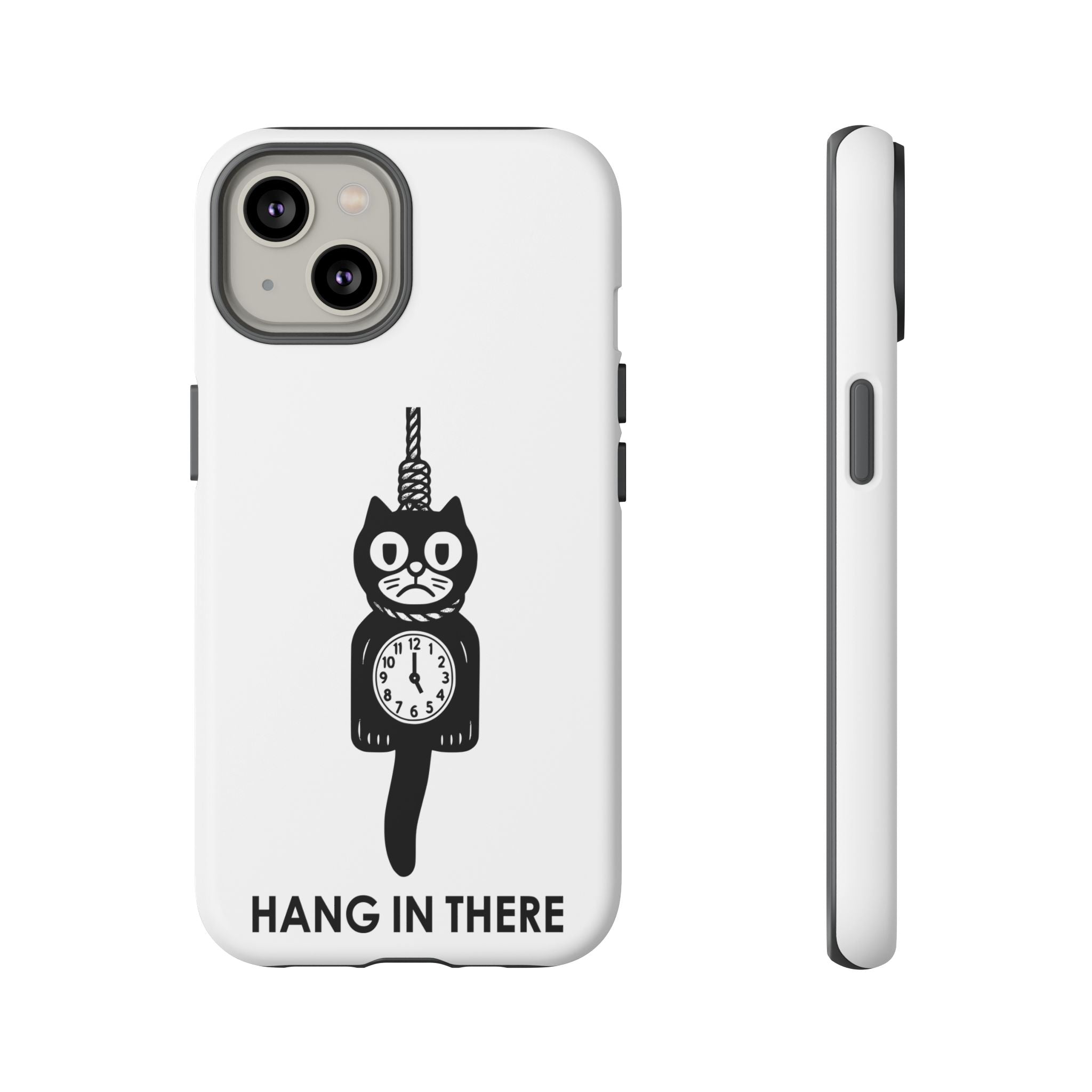 Hang In There Phone Case – Dark Humor Cat Clock Parody Mobile Cover