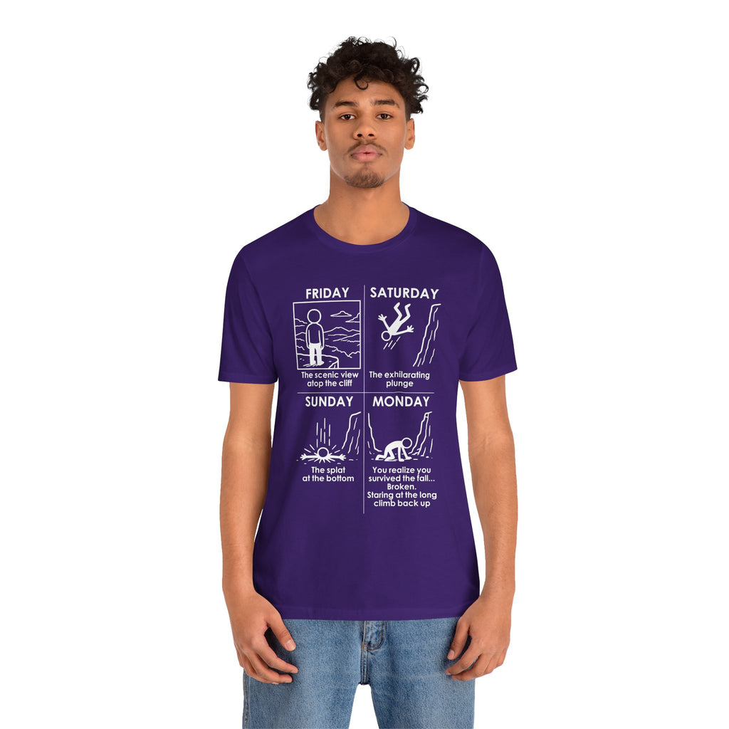 Weekend Cliff Comic T-Shirt – Cliffverse Dark Humor Friday to Monday Survival Graphic Tee
