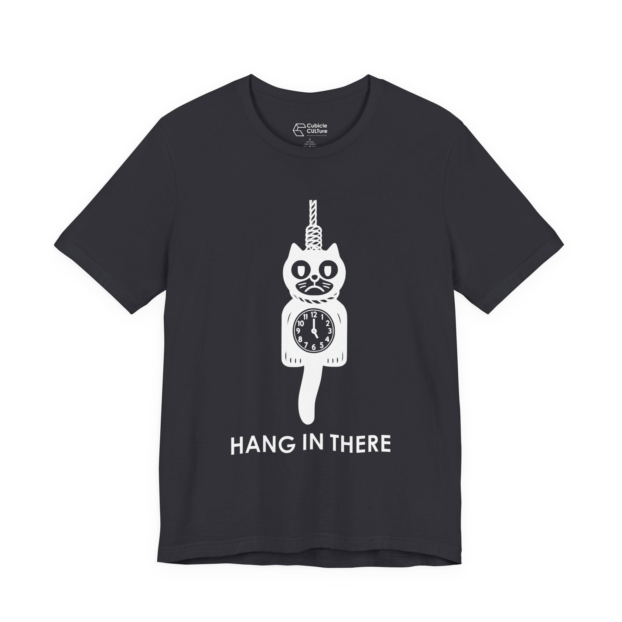 Hang In There T-Shirt – Dark Humor Cat Clock Parody Graphic Tee